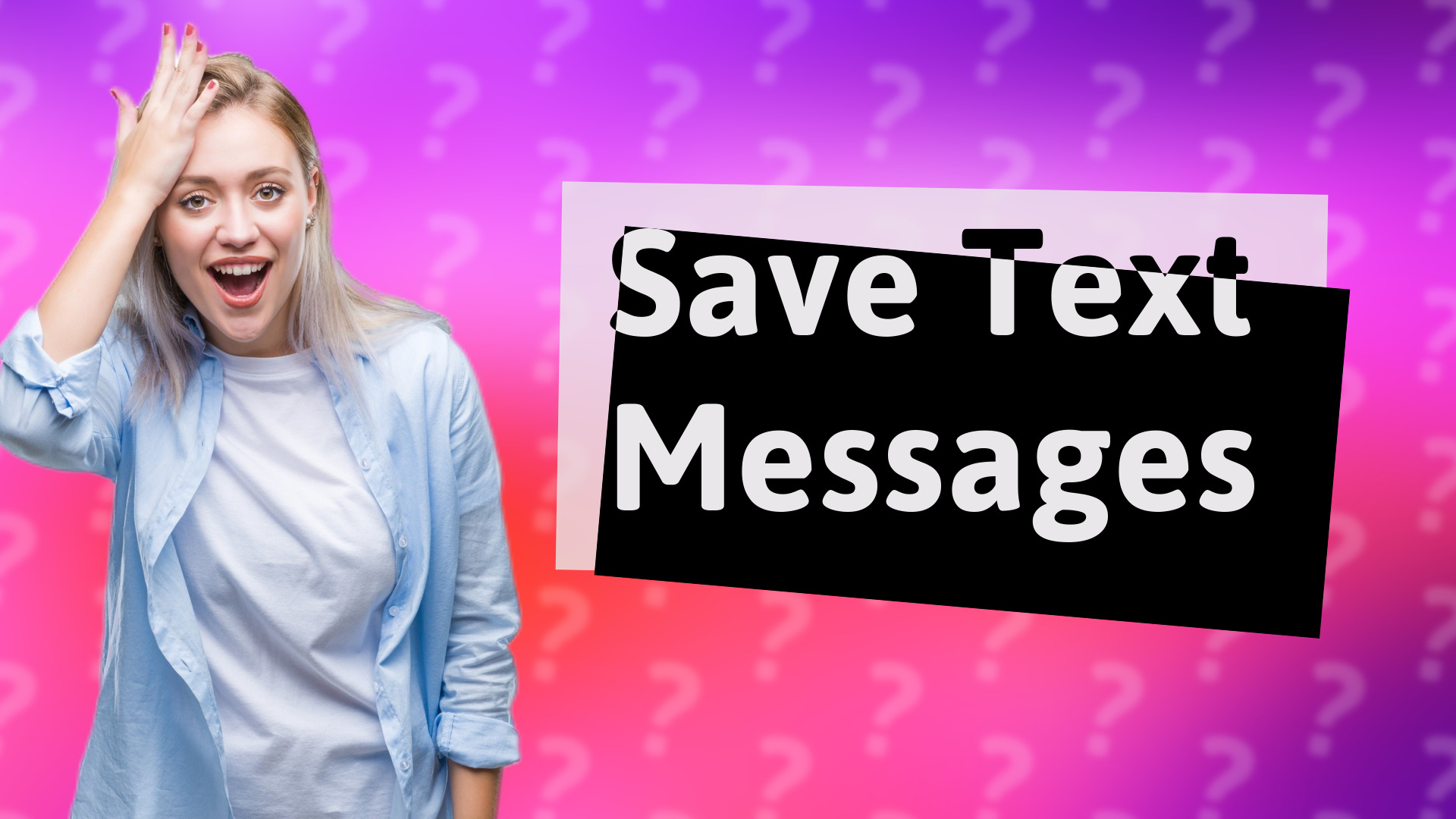 Save Text Messages