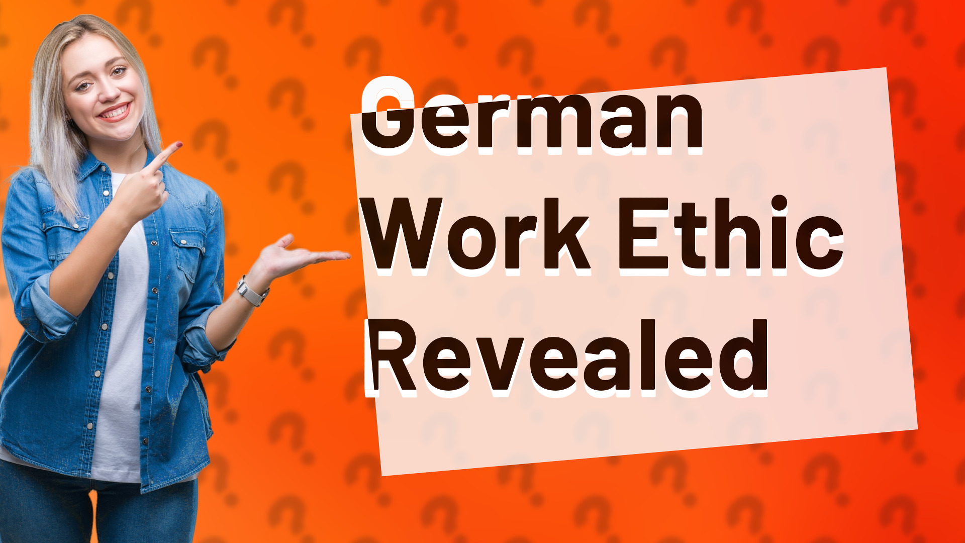 German Work Ethic Revealed