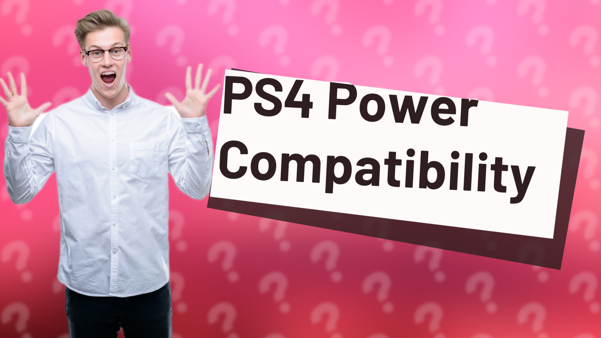 PS4 Power Compatibility