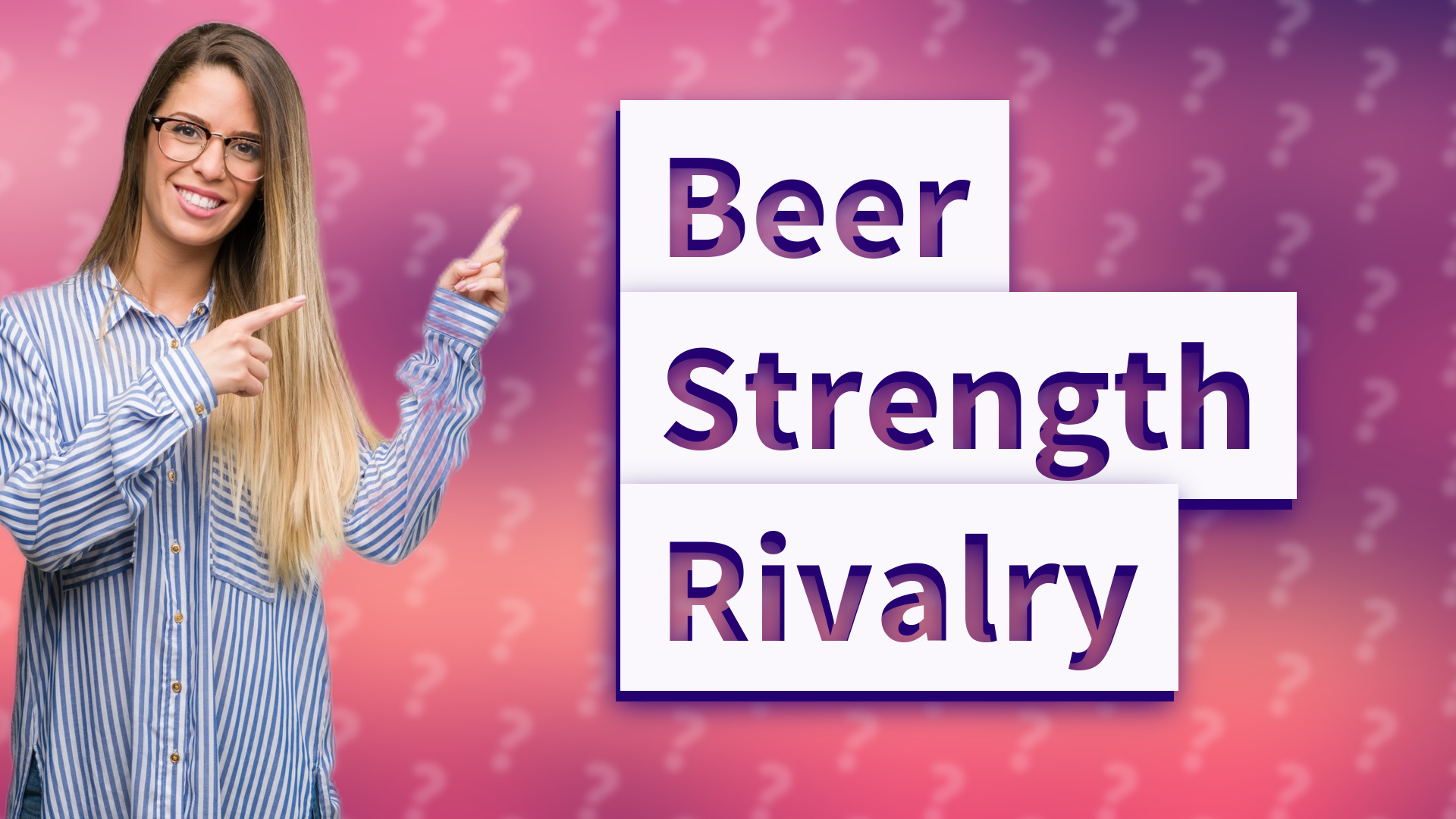 Beer Strength Rivalry