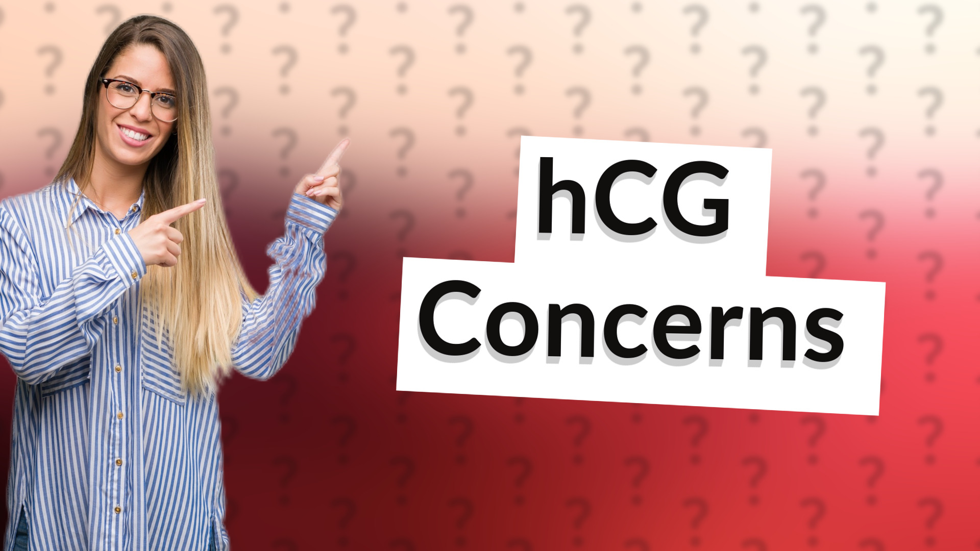 hCG Concerns