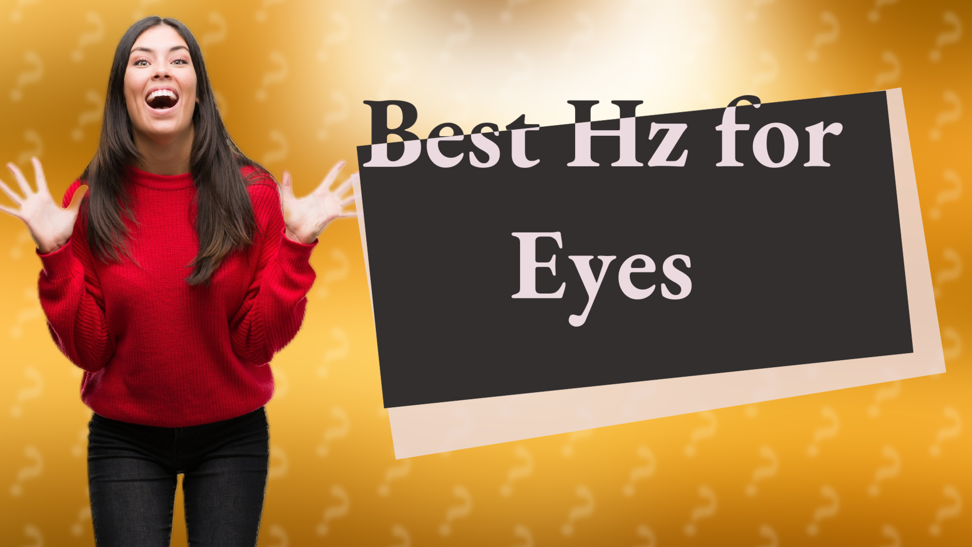 Best Hz for Eyes