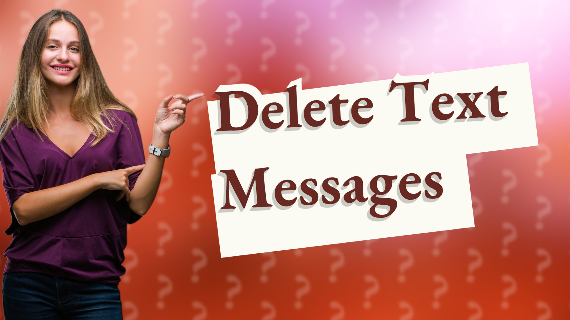 Delete Text Messages