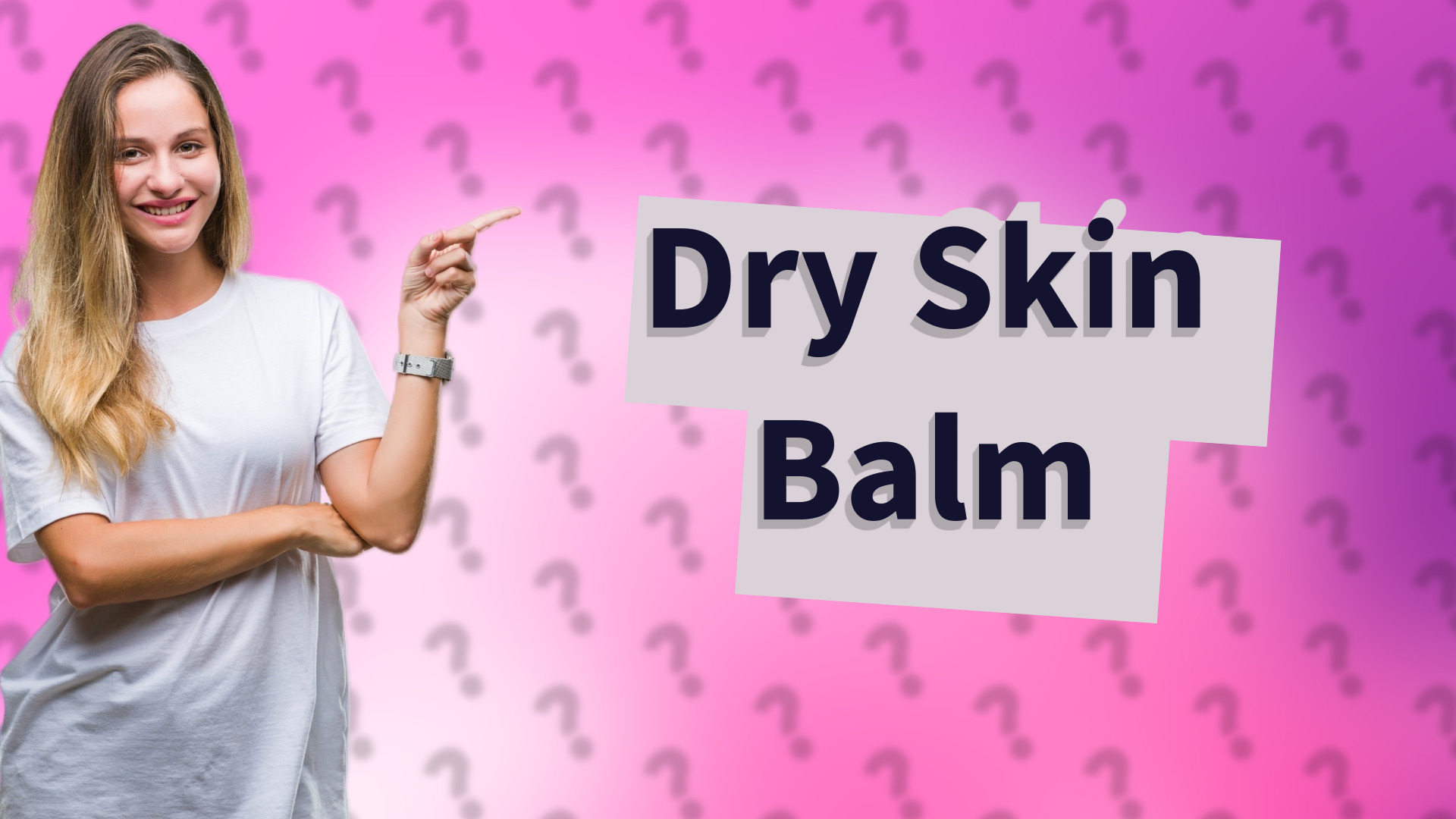 Dry Skin Balm