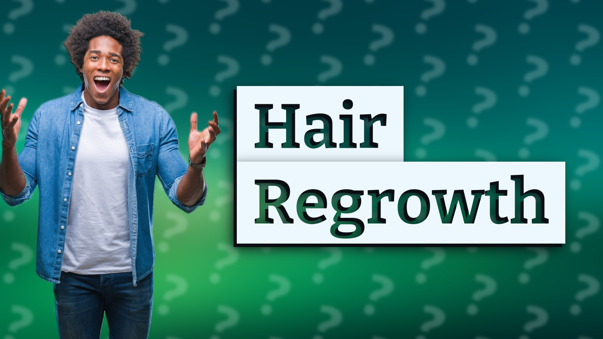 Hair Regrowth