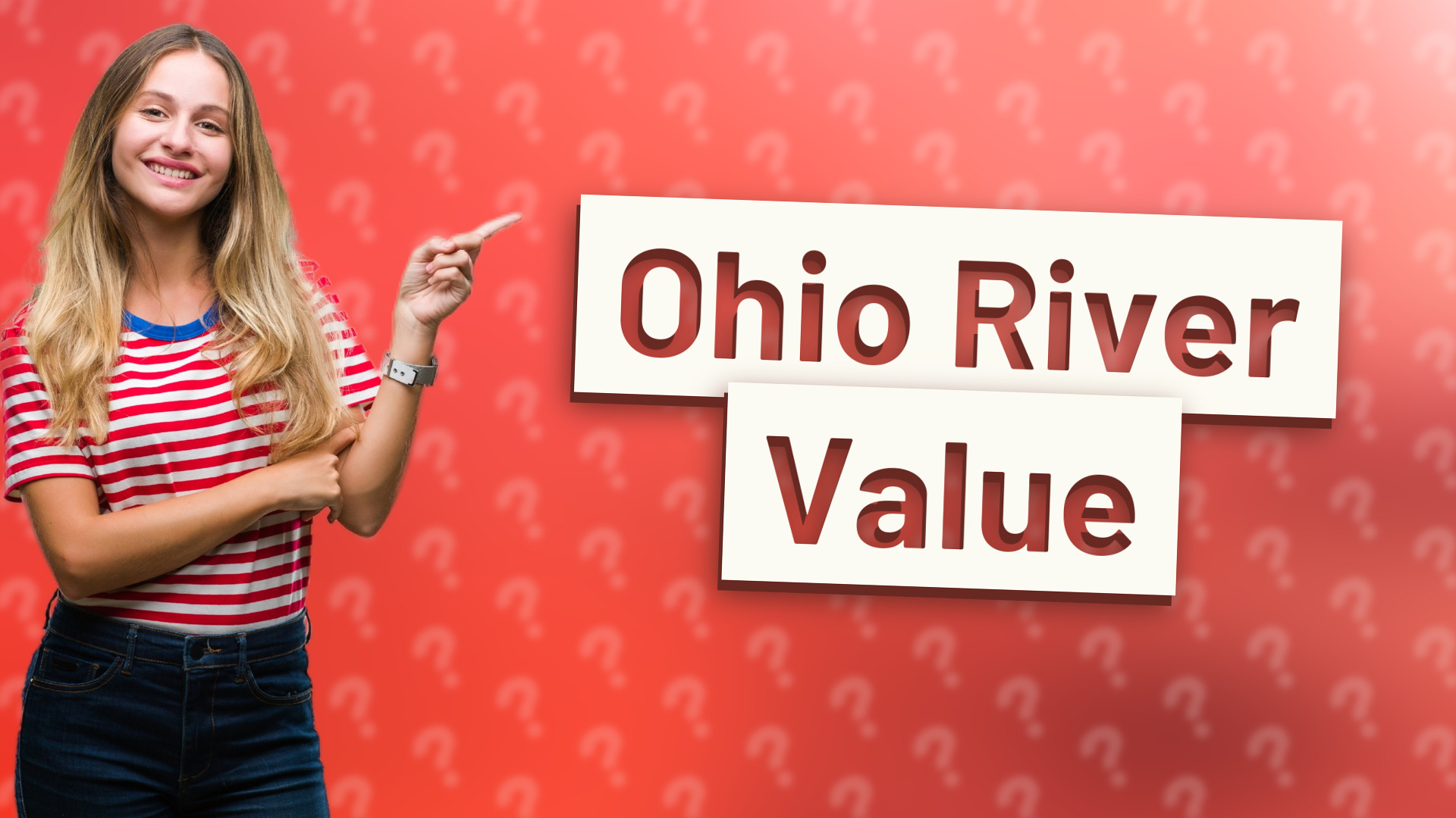 Ohio River Value