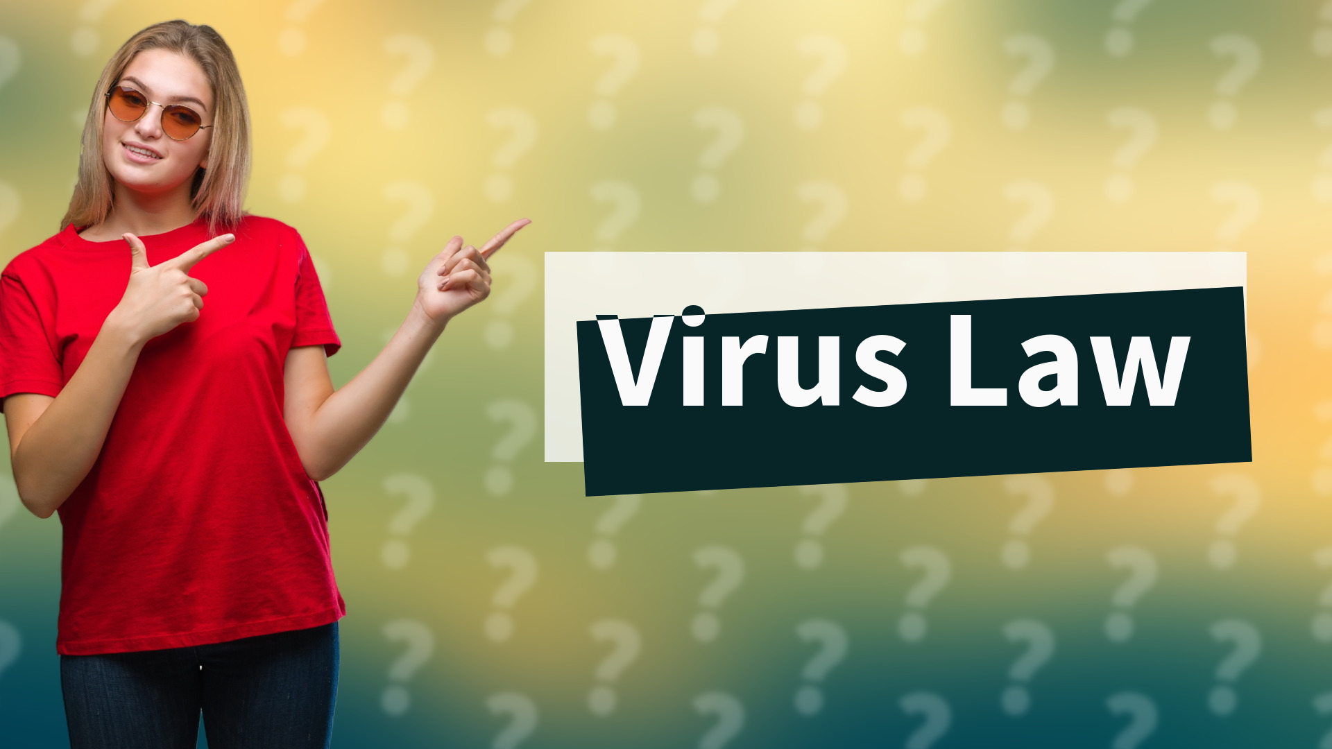 Virus Law