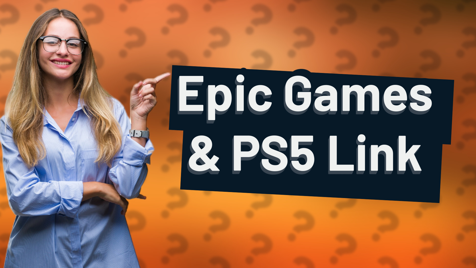 Epic Games & PS5 Link