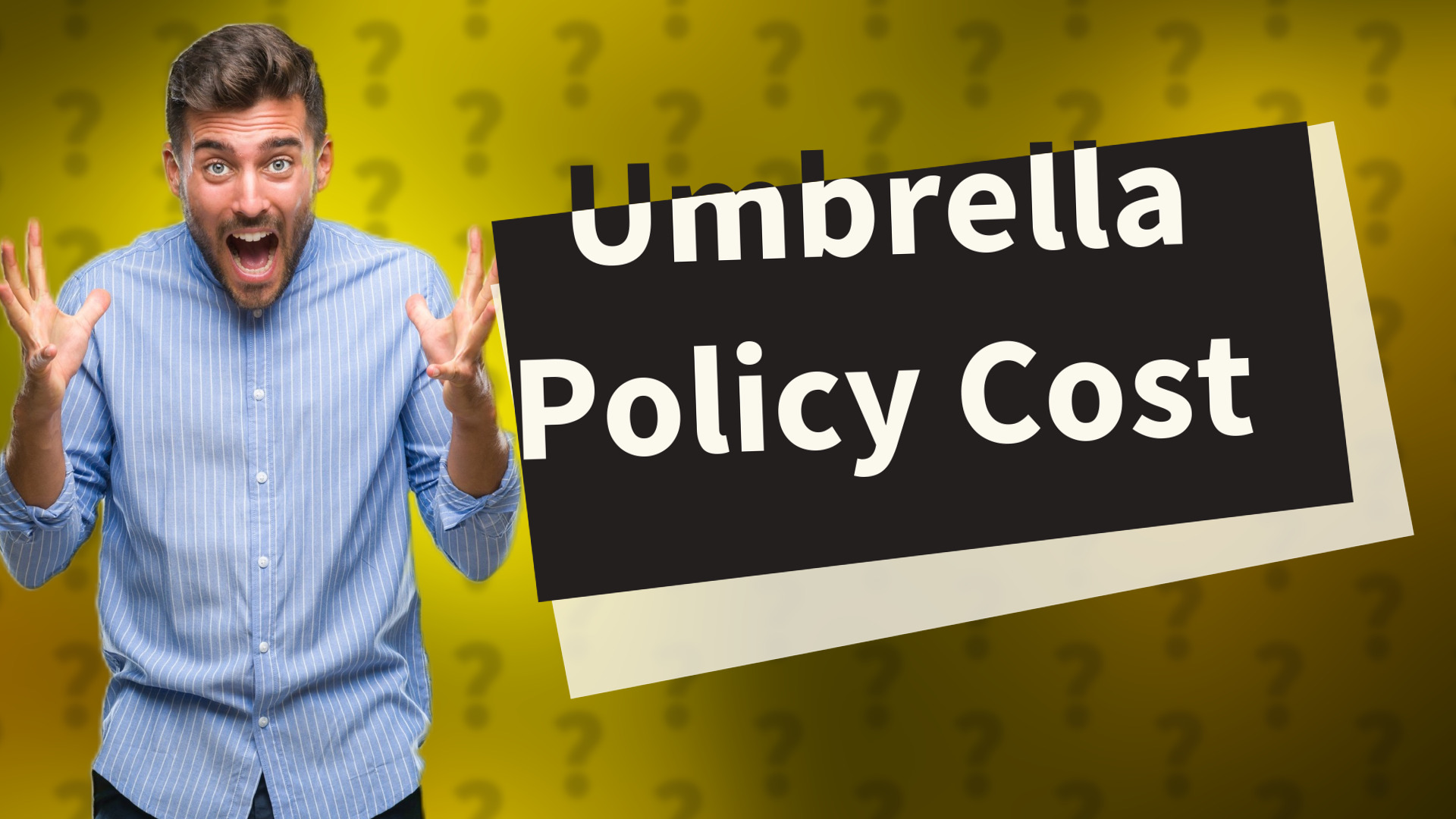 Umbrella Policy Cost