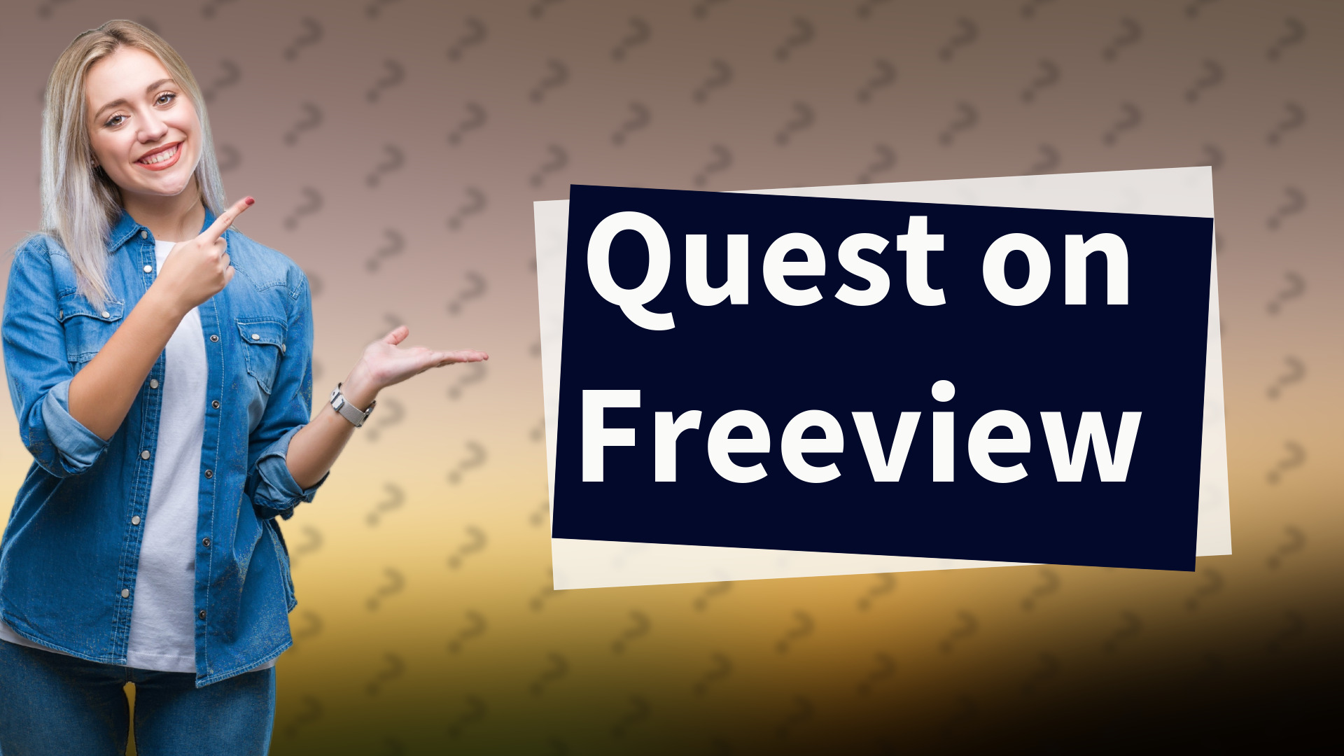 Quest on Freeview