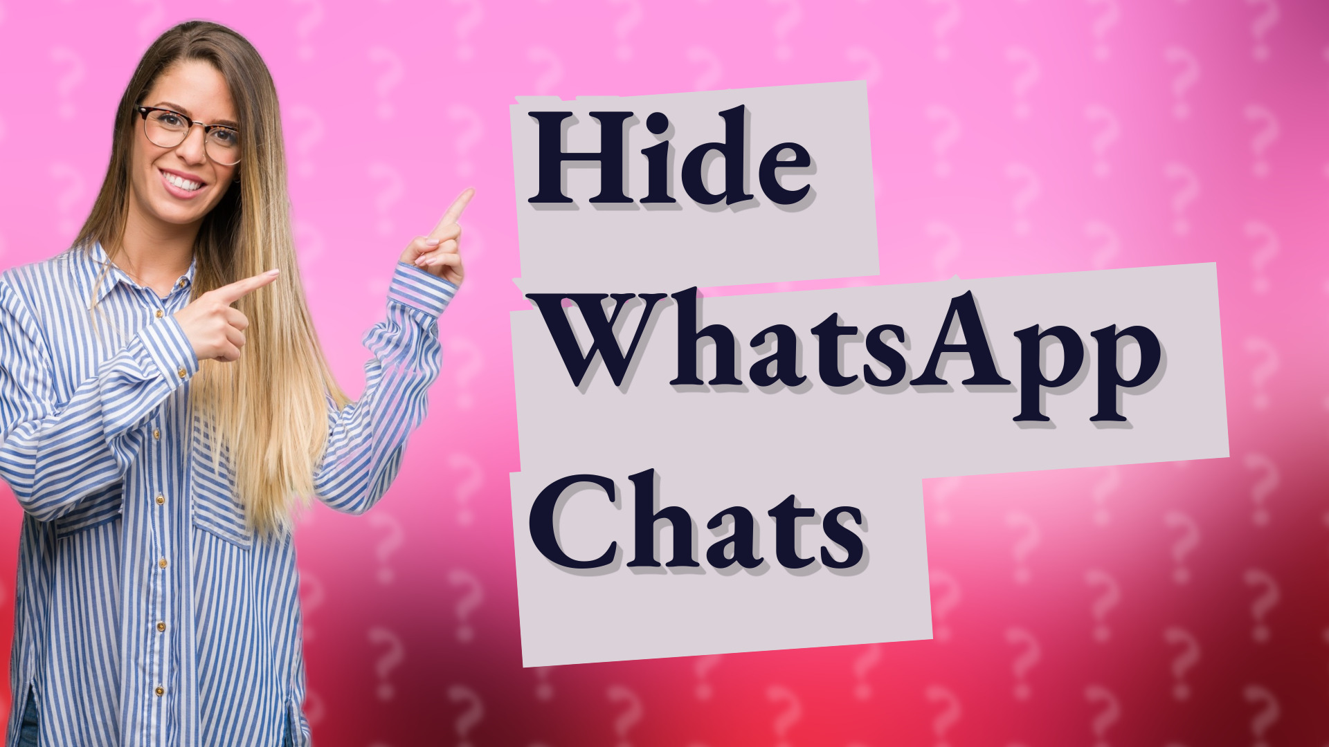 Hide WhatsApp Chats