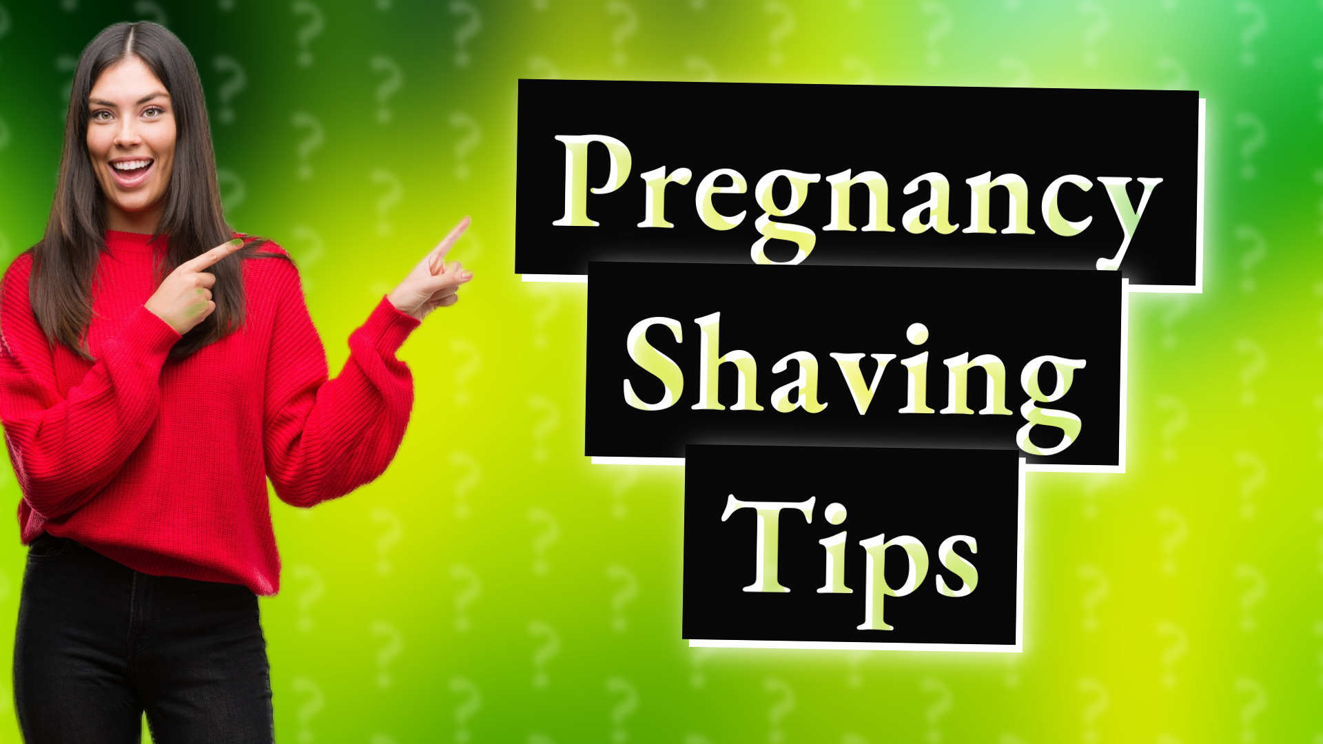 Pregnancy Shaving Tips