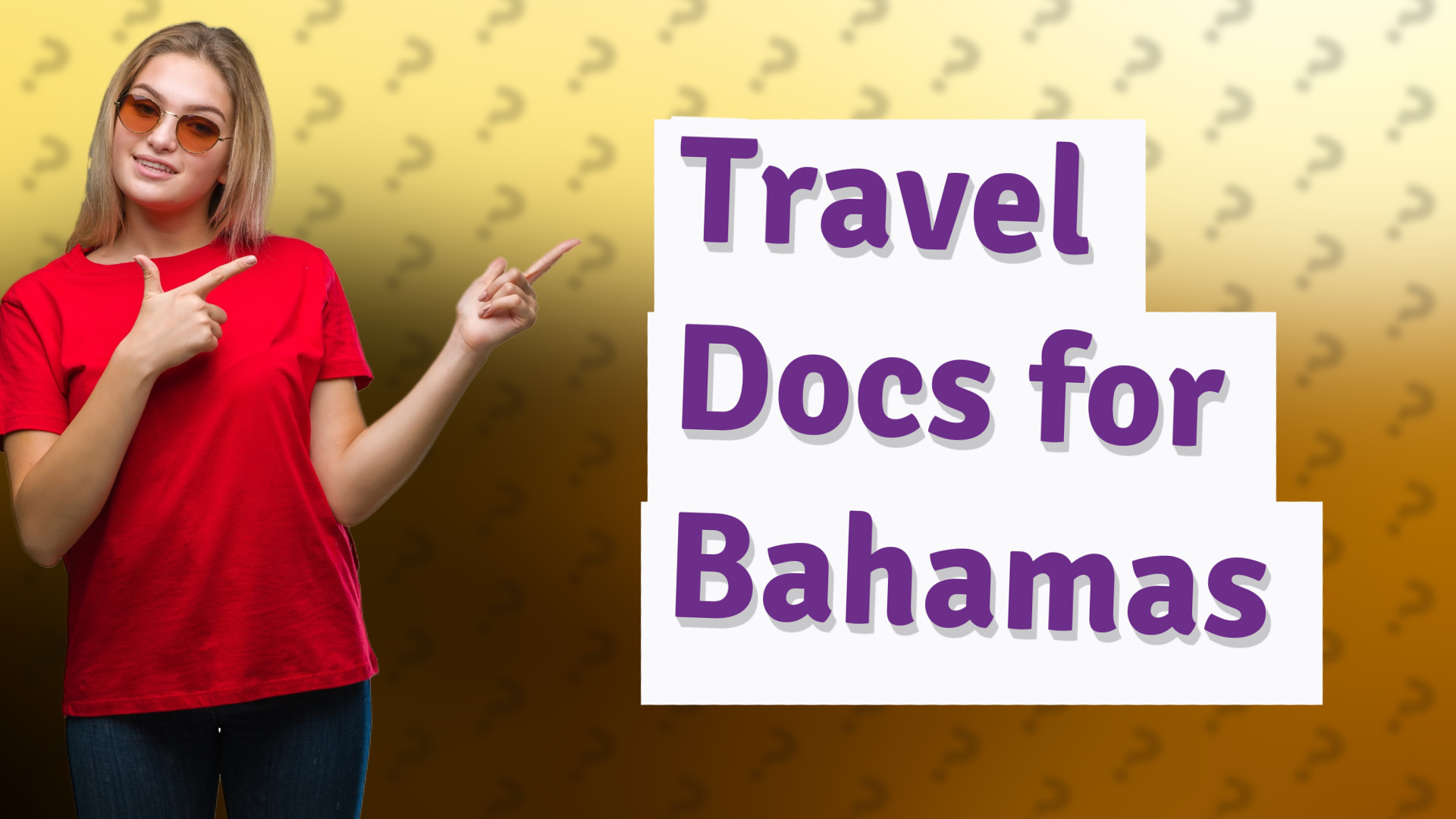 Travel Docs for Bahamas