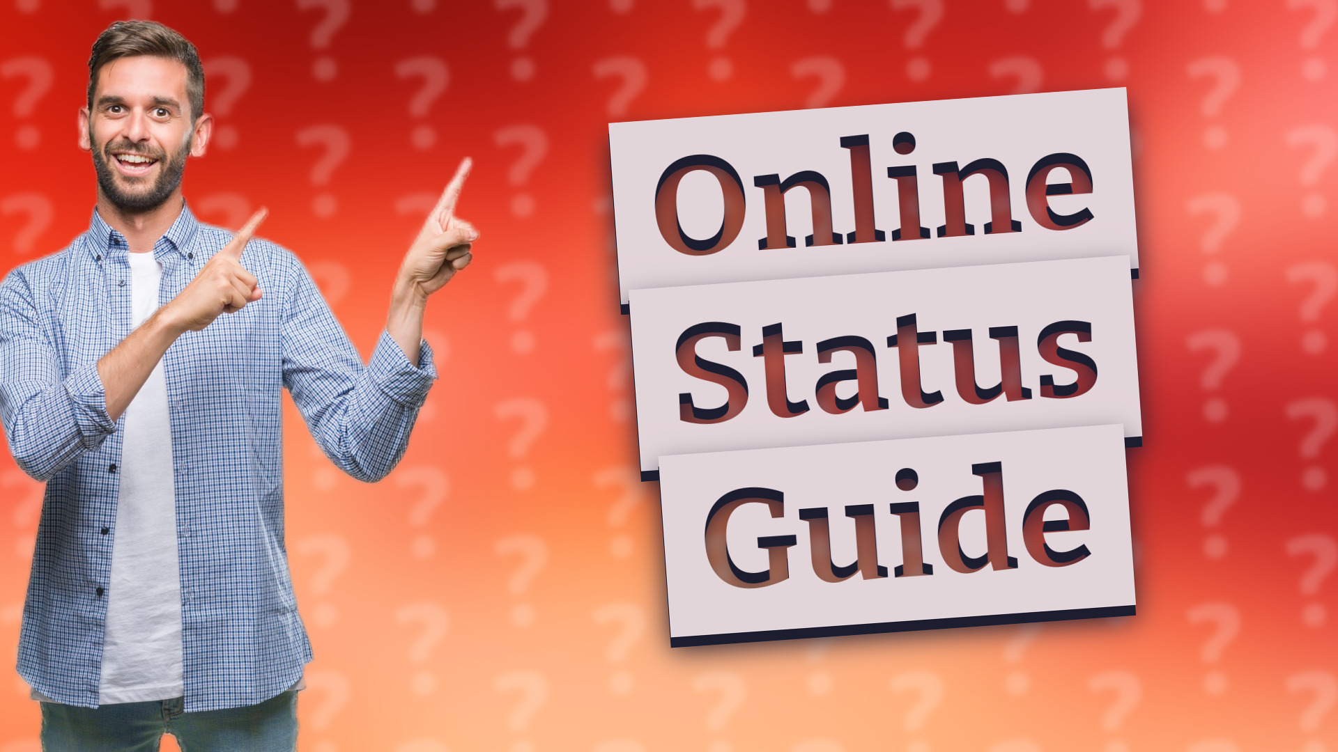 Online Status Guide