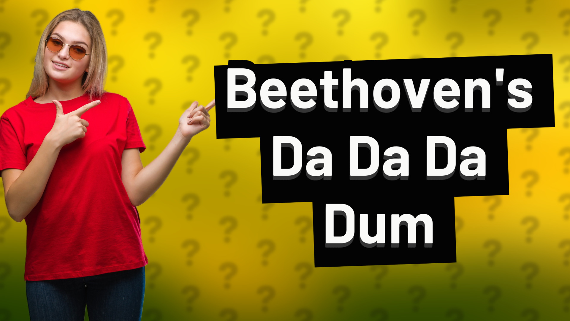 Beethoven's Da Da Da Dum