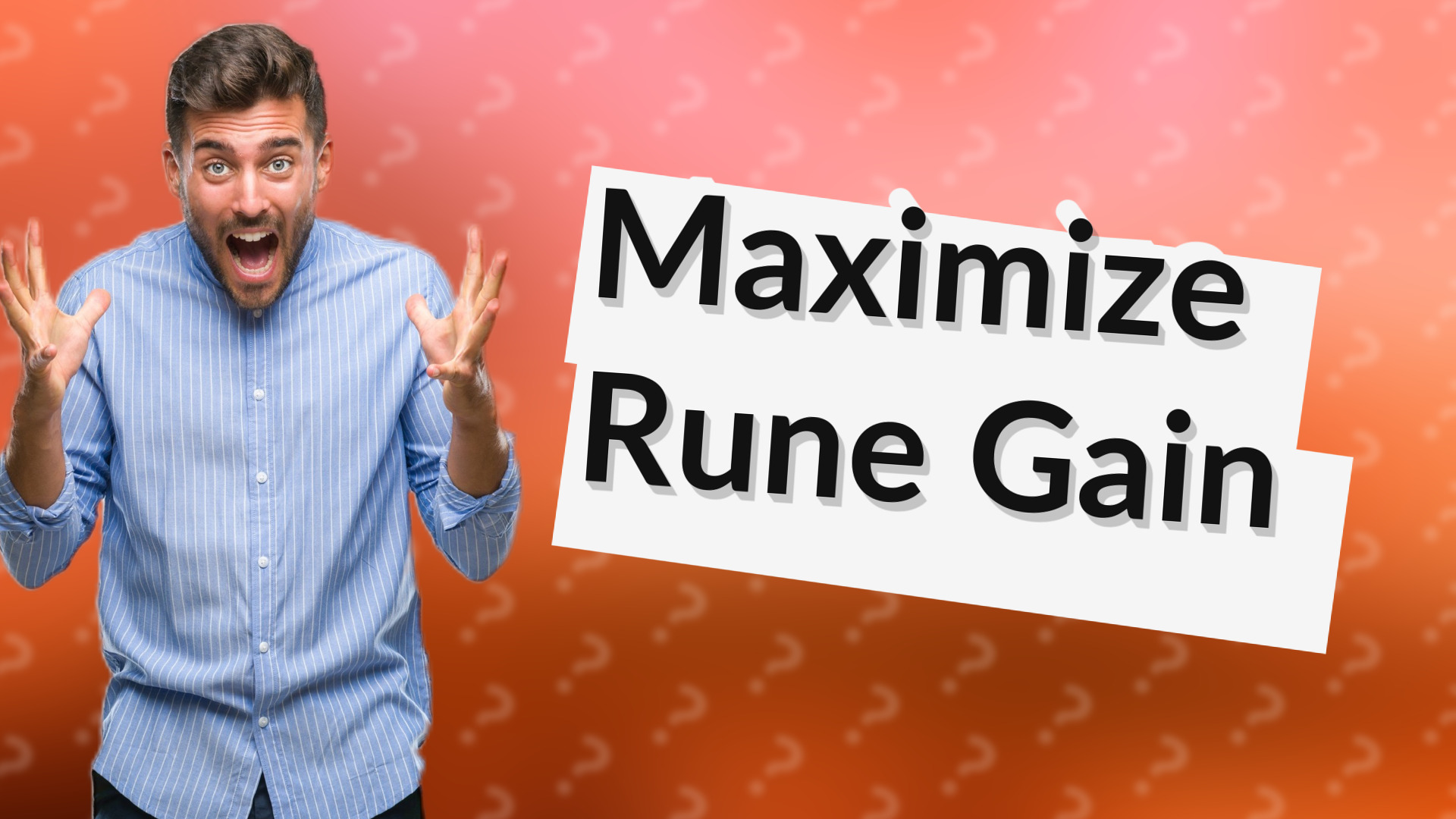 Maximize Rune Gain
