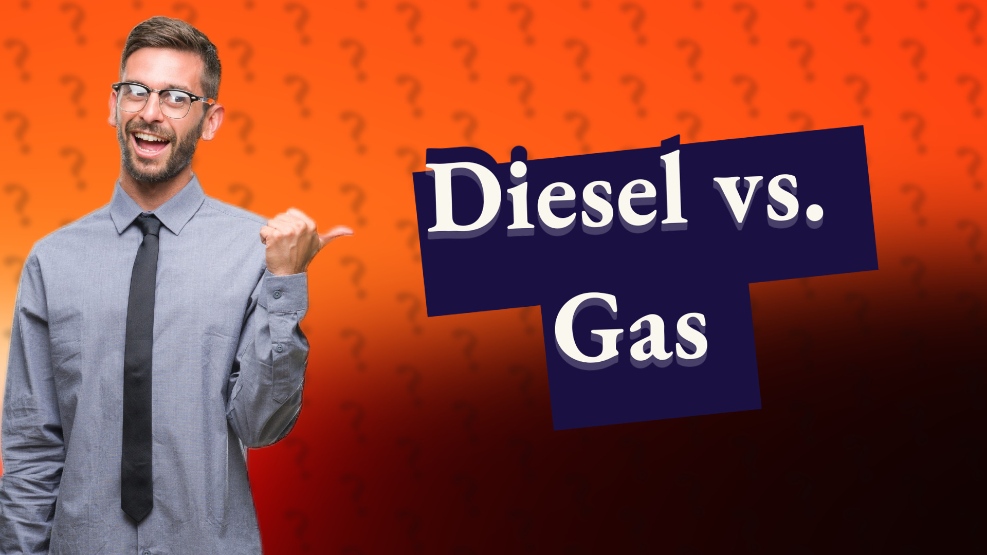Diesel vs. Gas