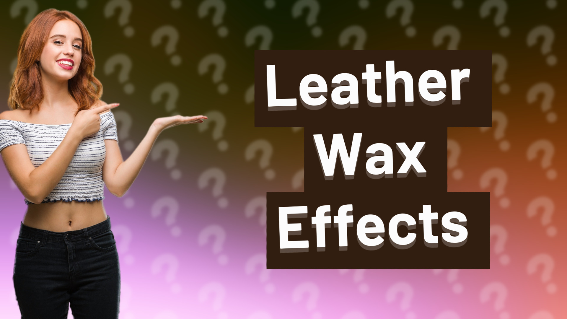 Leather Wax Effects