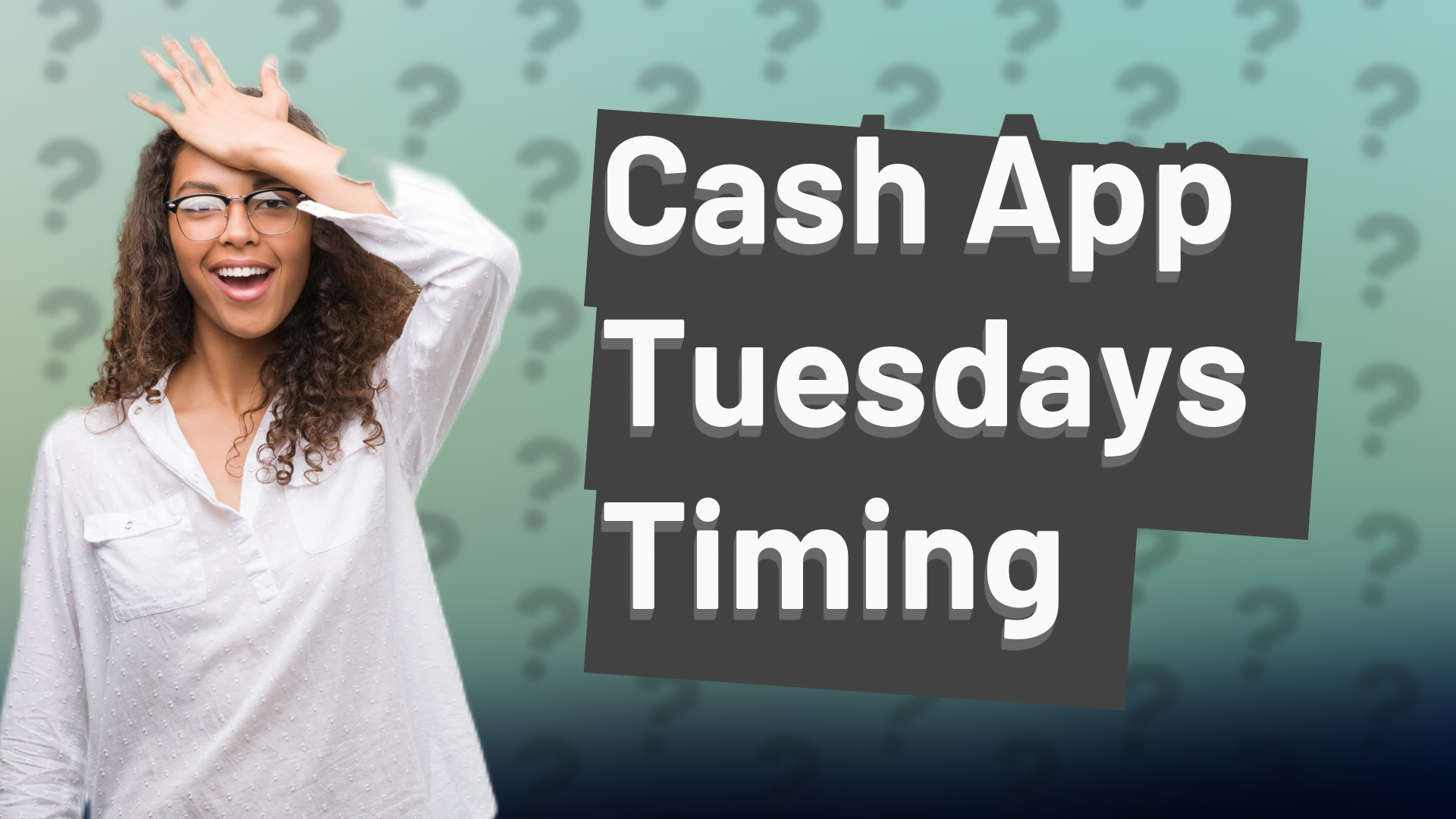 Cash App Tuesdays Timing