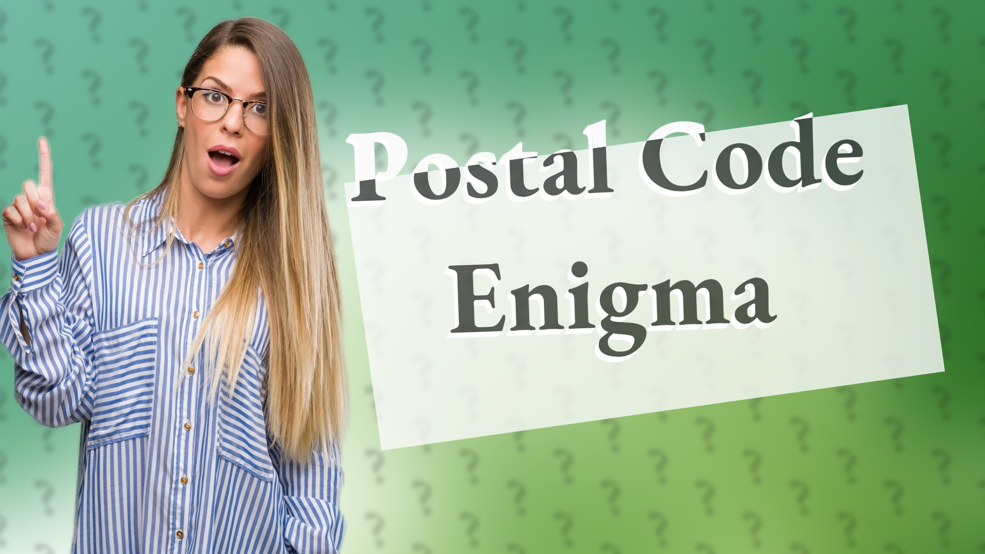 Postal Code Enigma
