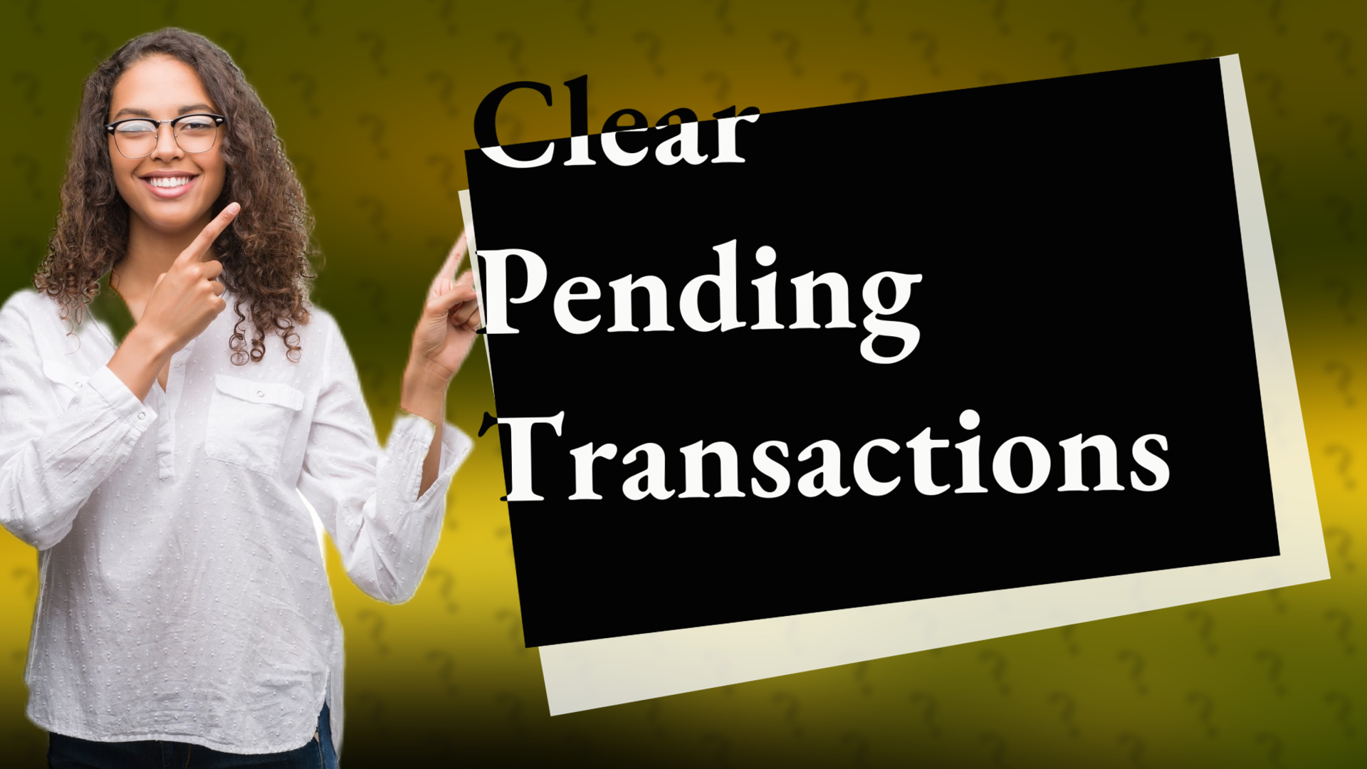 Clear Pending Transactions