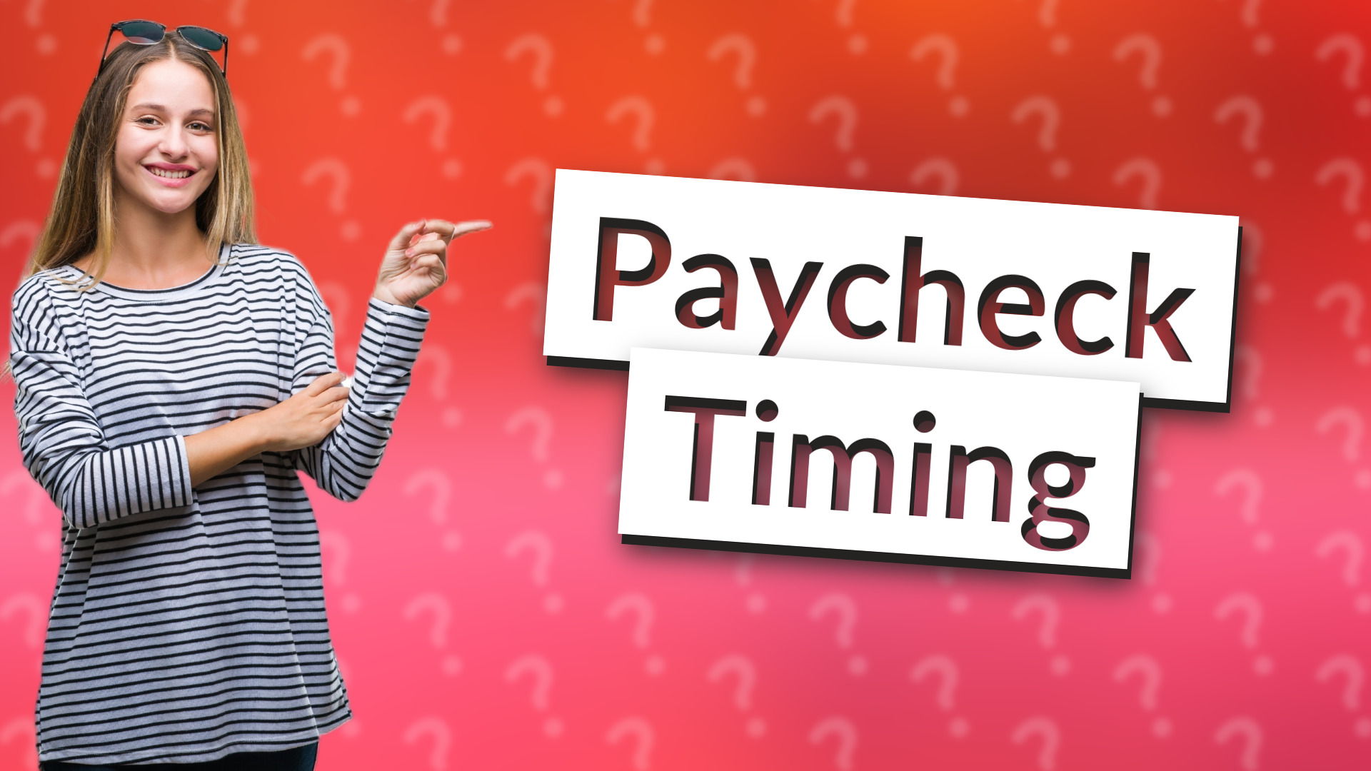 Paycheck Timing