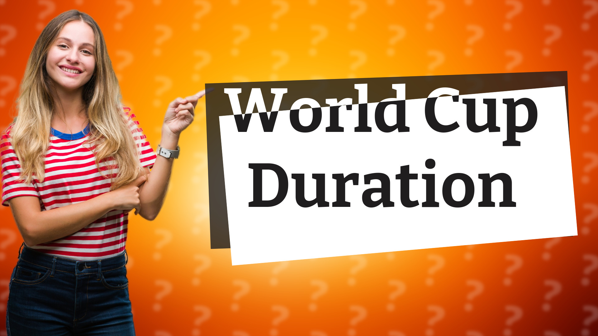 World Cup Duration