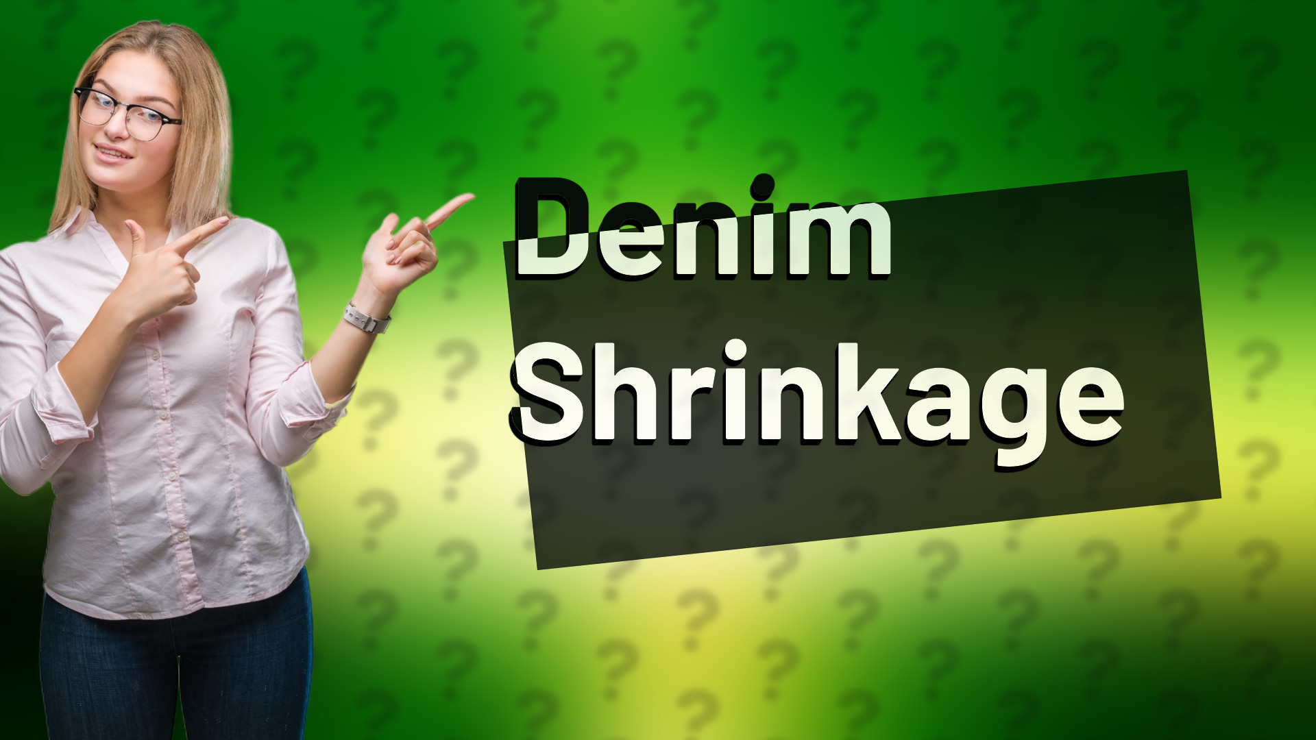 Denim Shrinkage