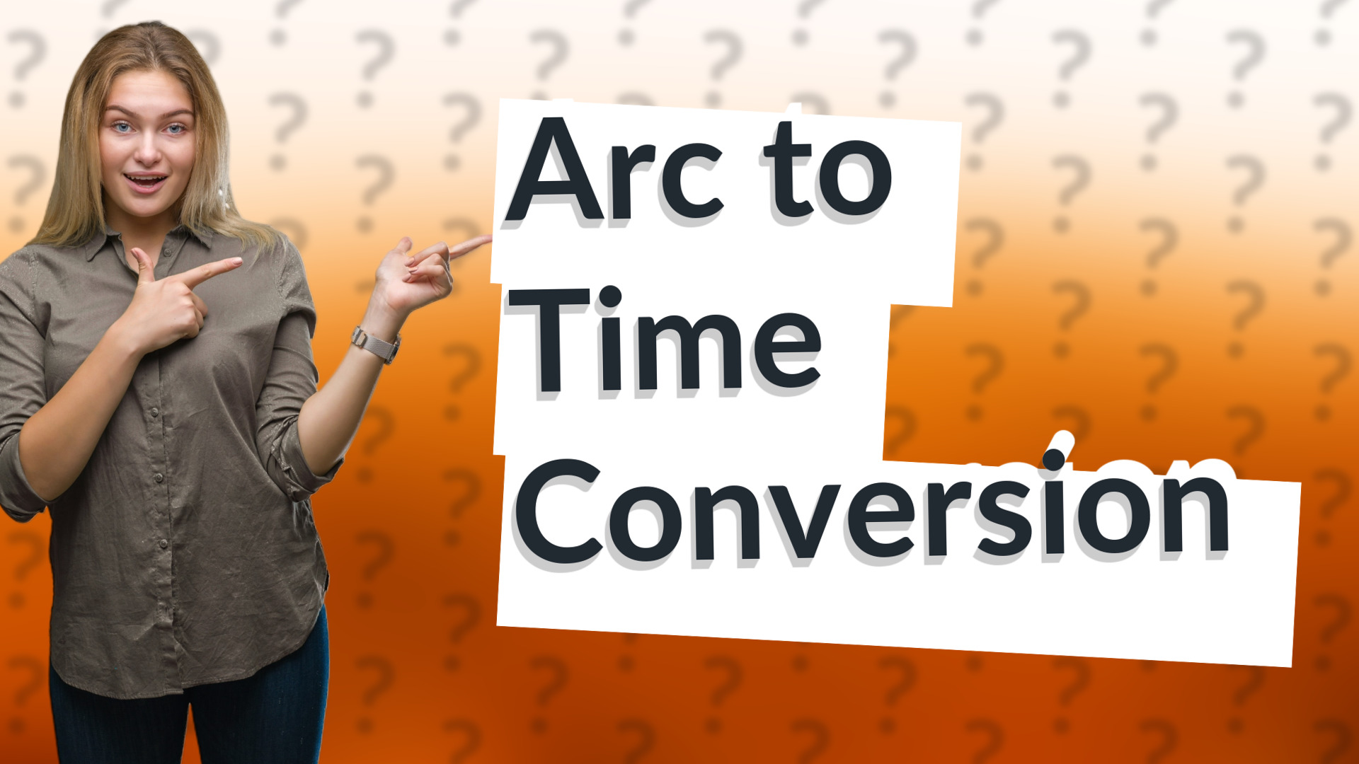 Arc to Time Conversion
