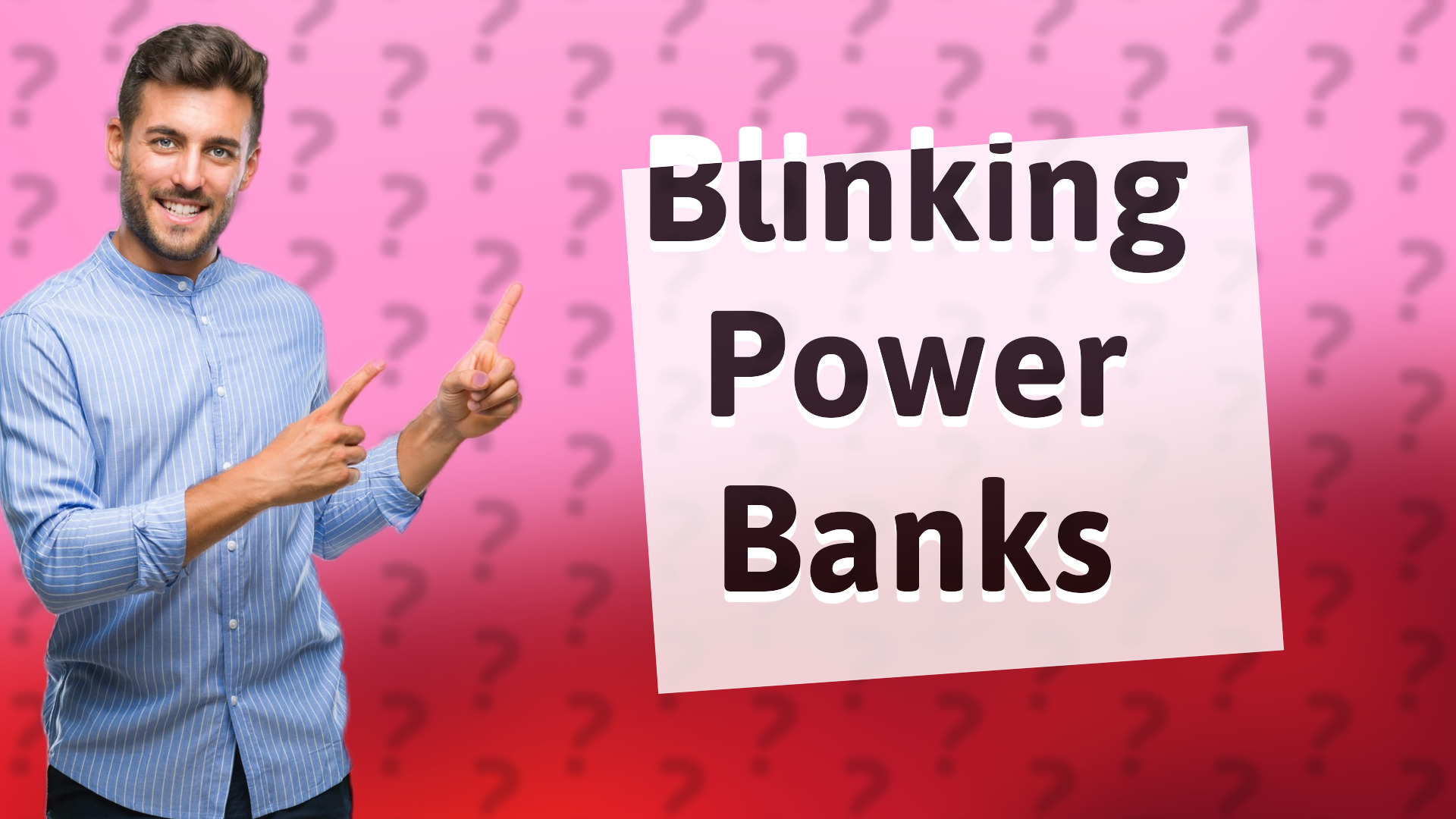 Blinking Power Banks