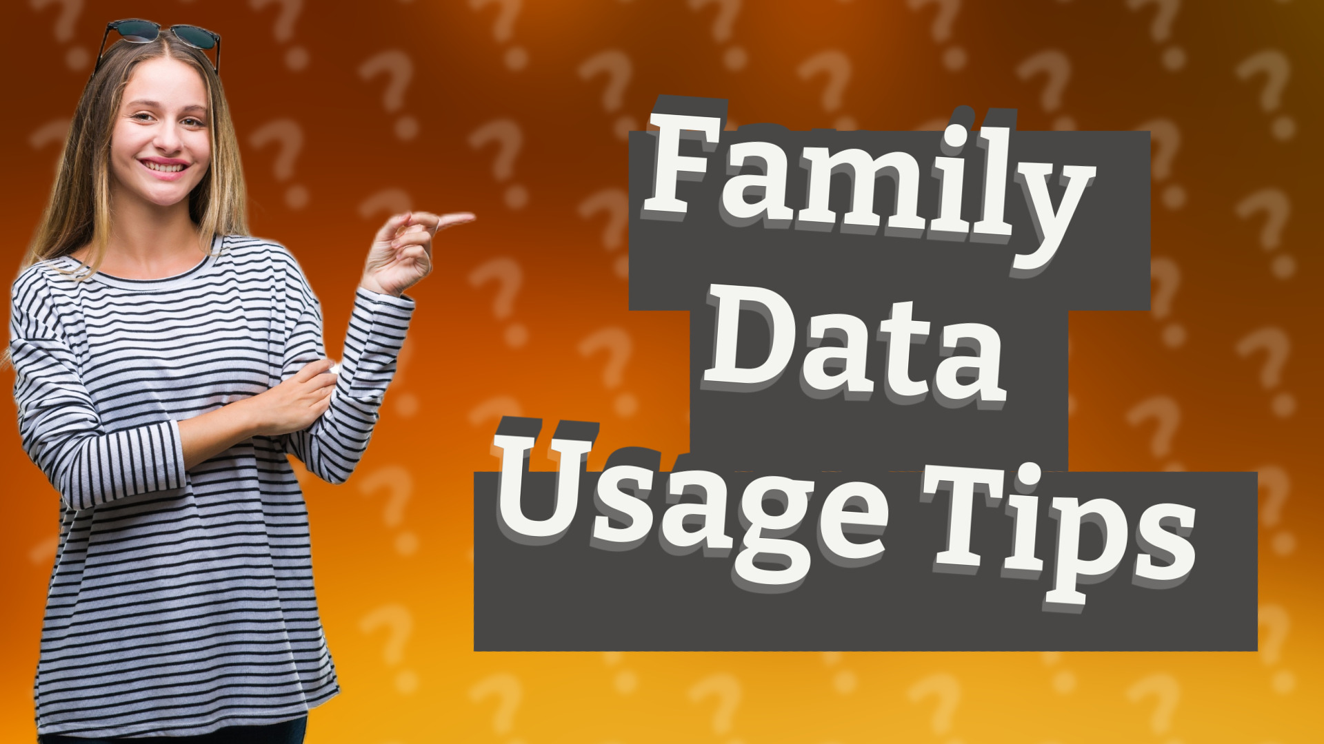Family Data Usage Tips