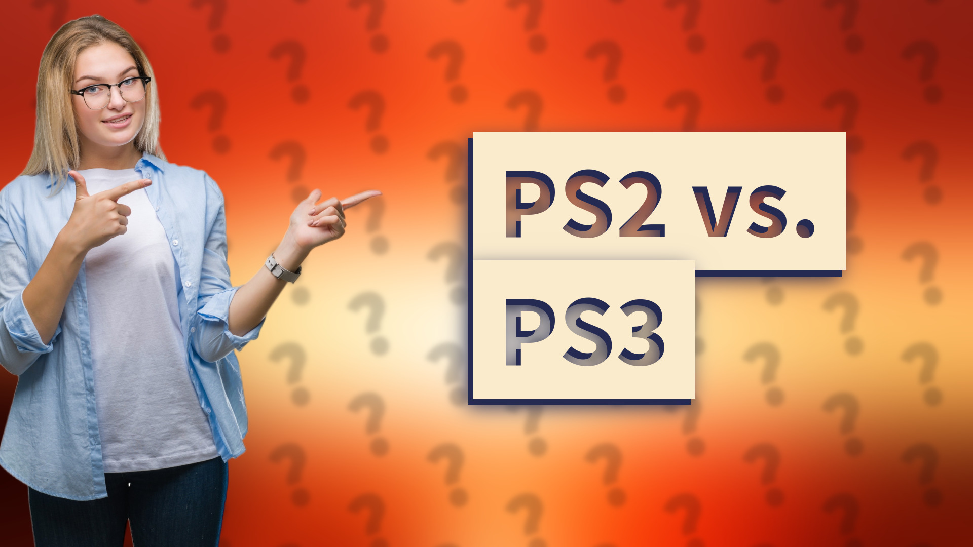 PS2 vs. PS3