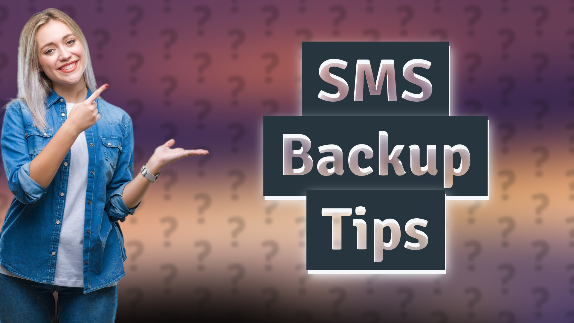 SMS Backup Tips