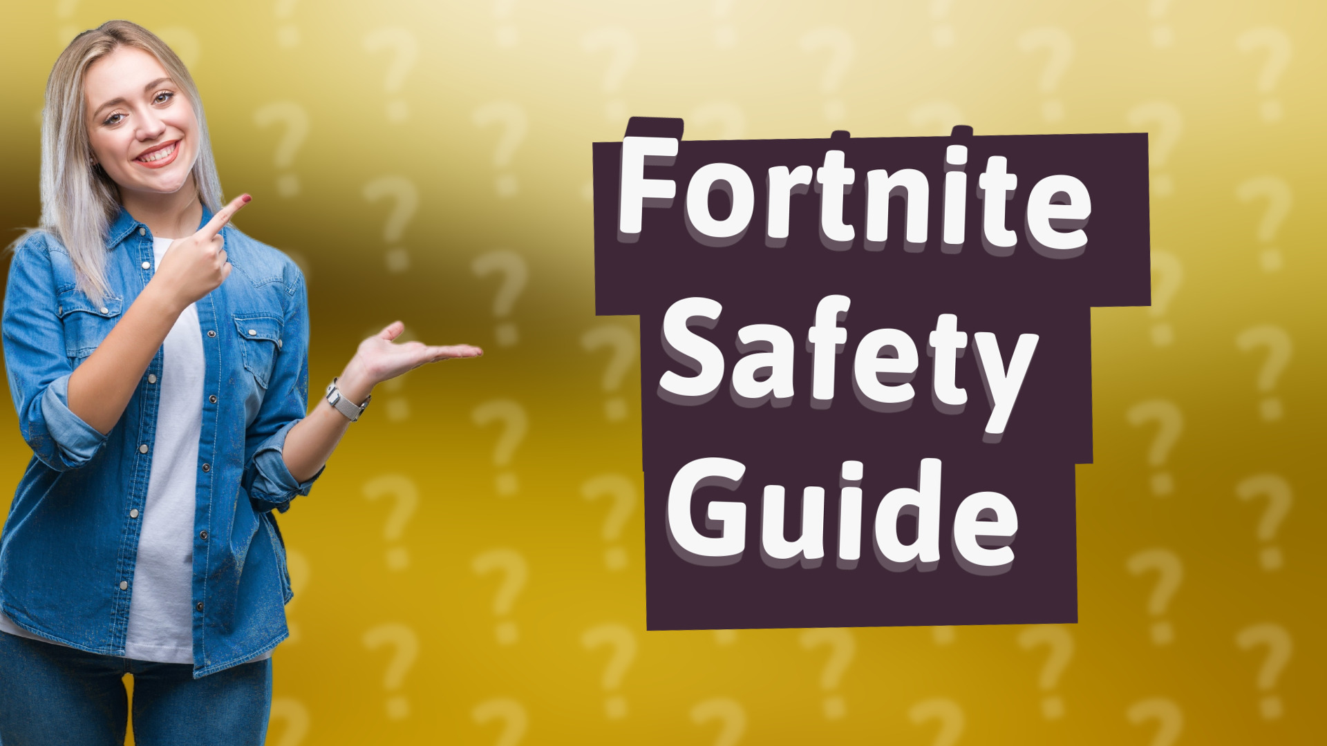 Fortnite Safety Guide