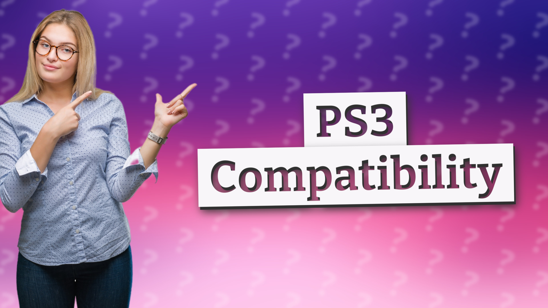 PS3 Compatibility