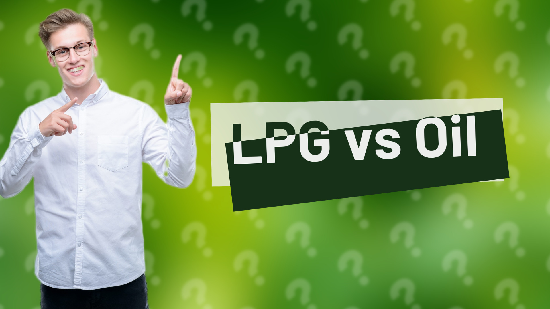 LPG vs Oil