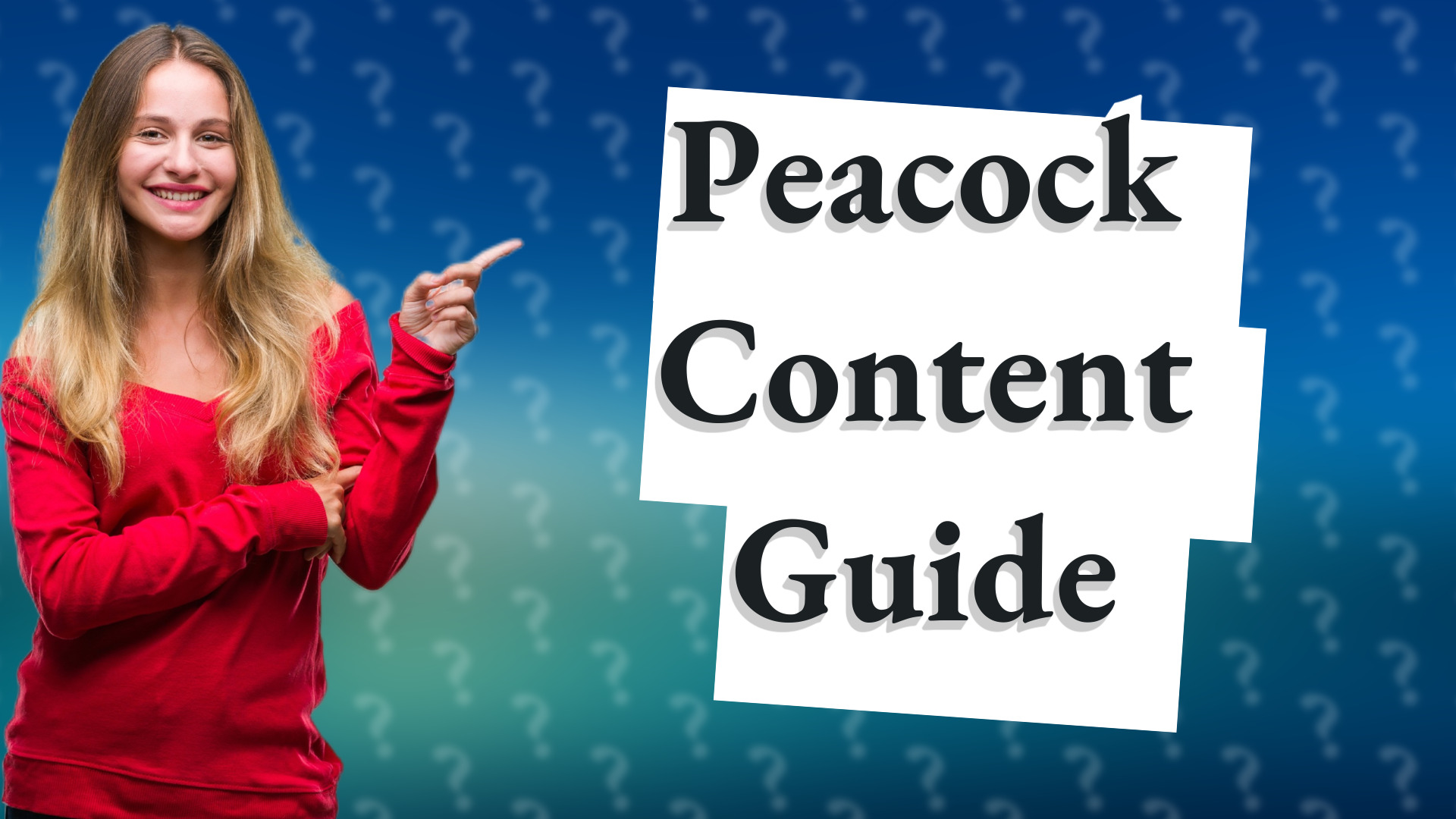 Peacock Content Guide