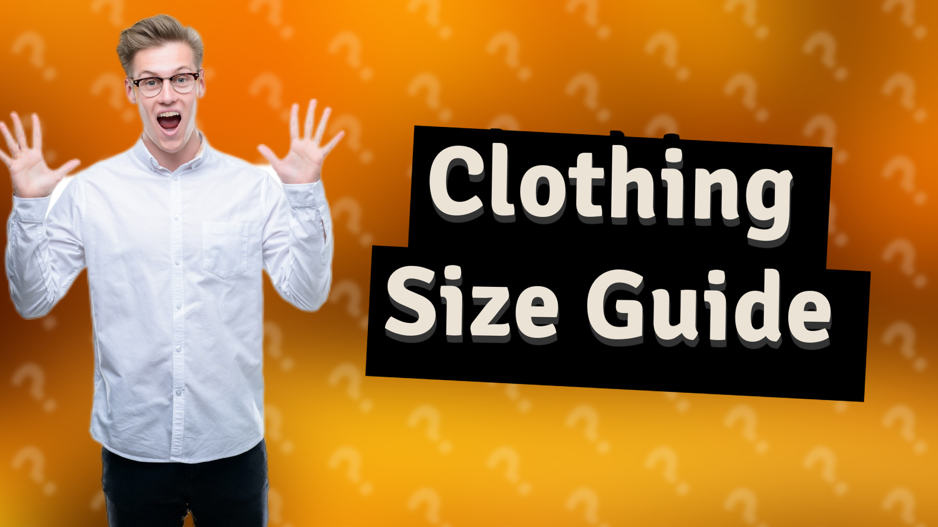 Clothing Size Guide