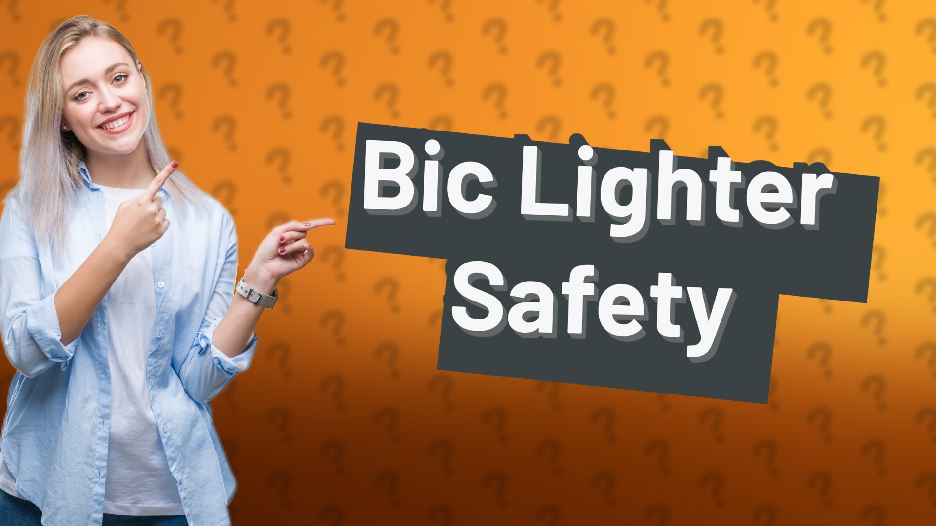 Bic Lighter Safety
