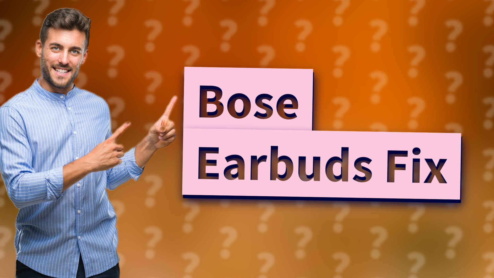 Bose Earbuds Fix