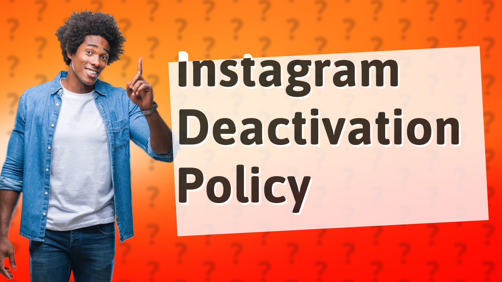 Instagram Deactivation Policy