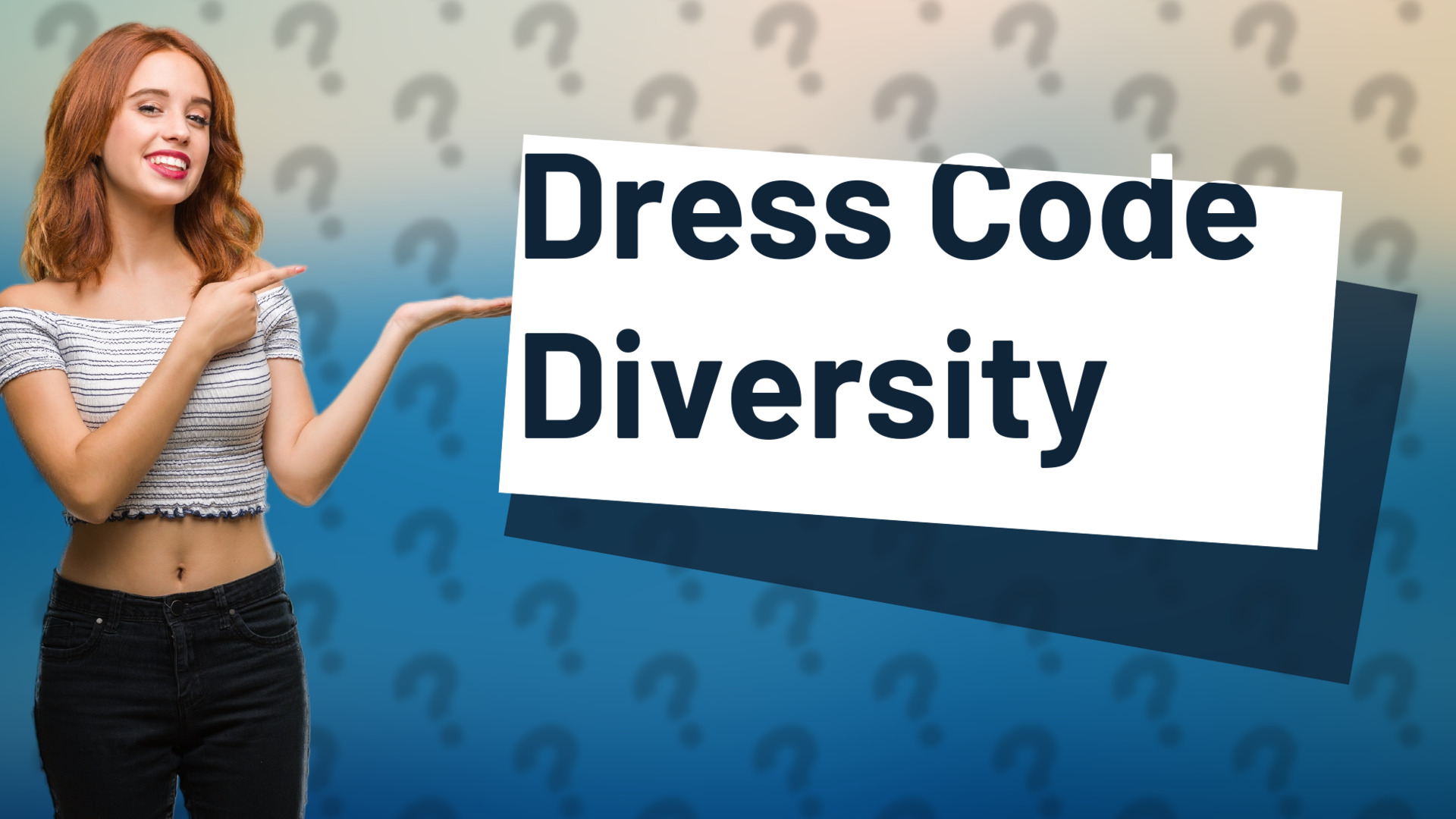 Dress Code Diversity