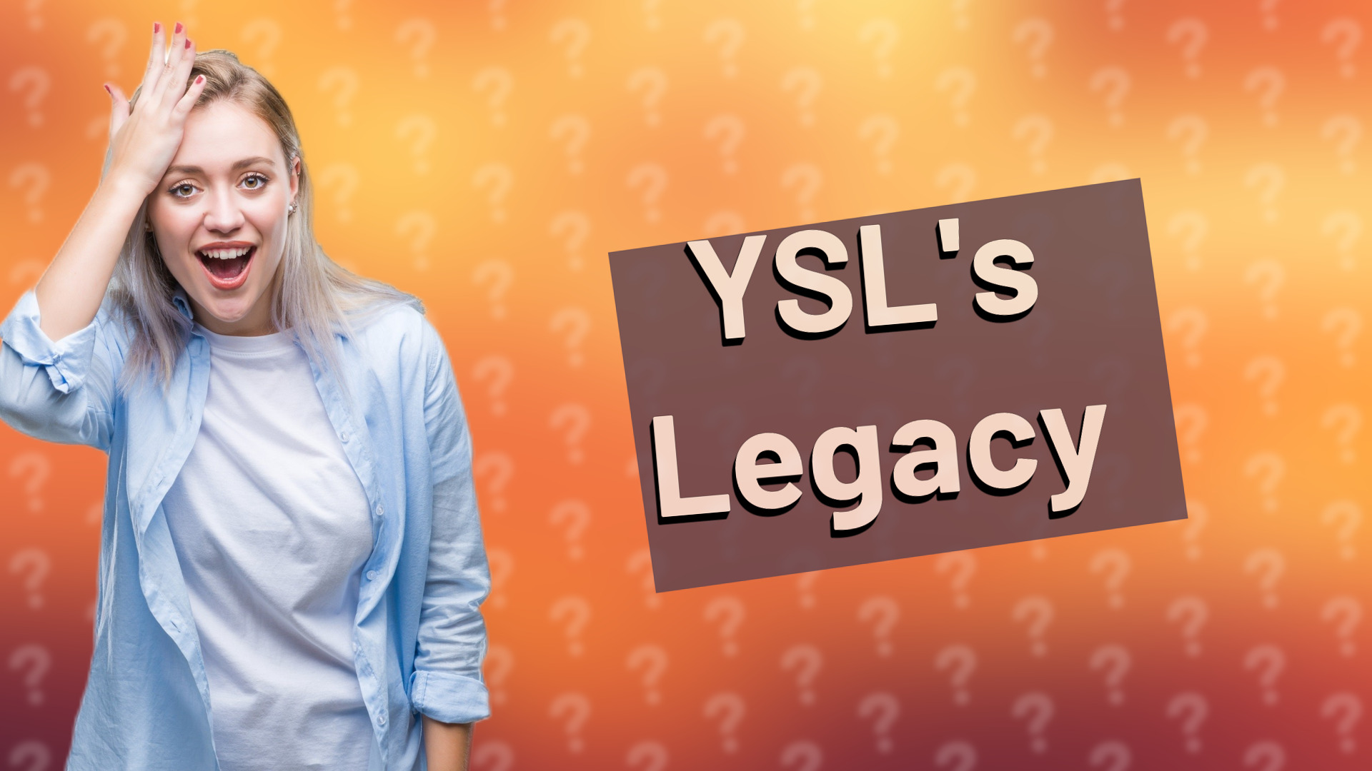 YSL's Legacy