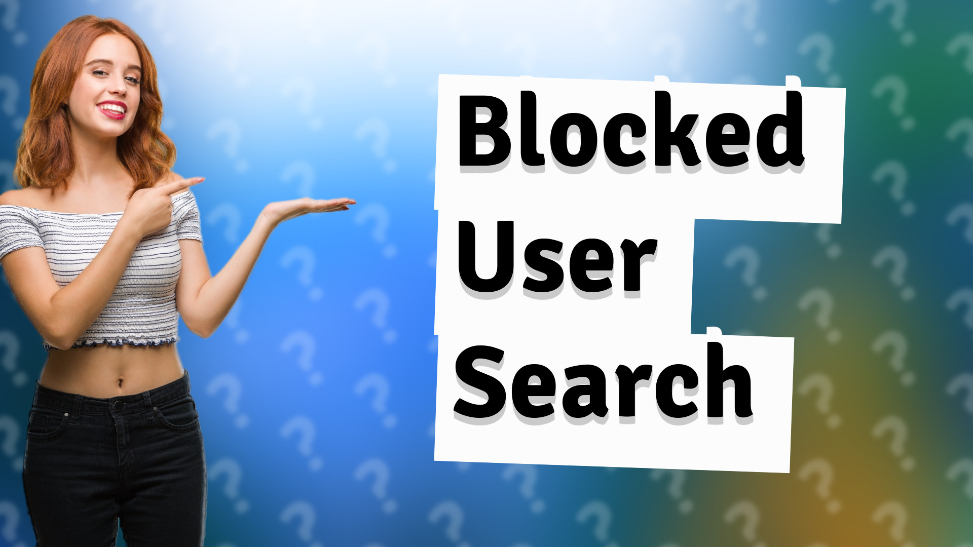 Blocked User Search