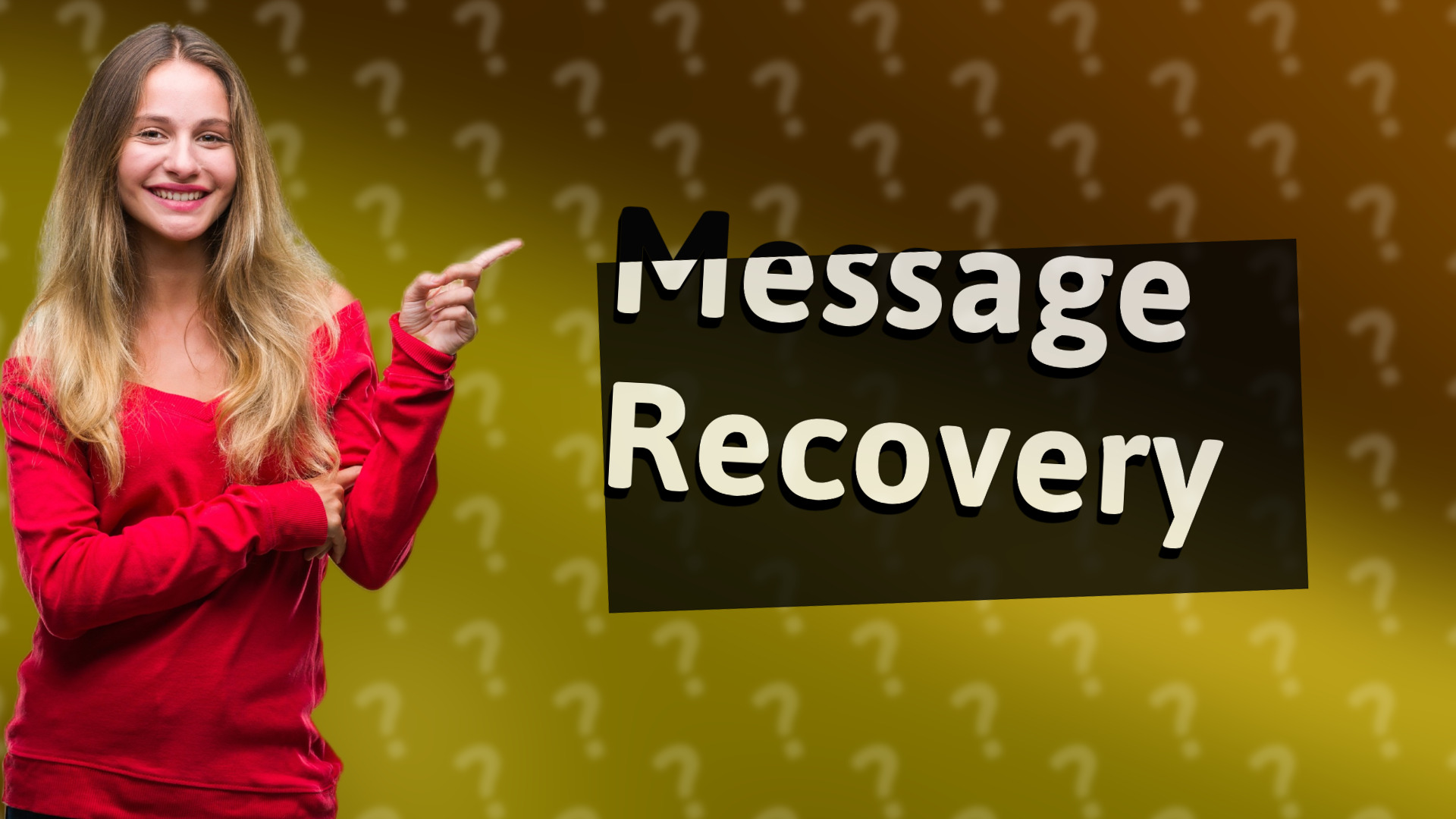 Message Recovery