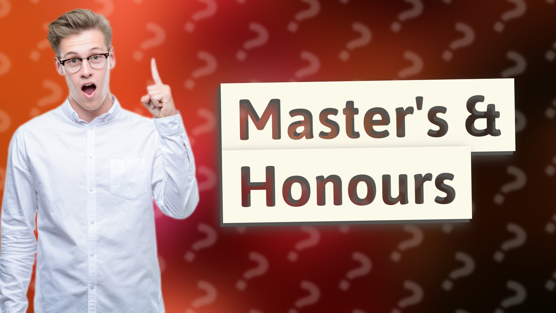 Master's & Honours
