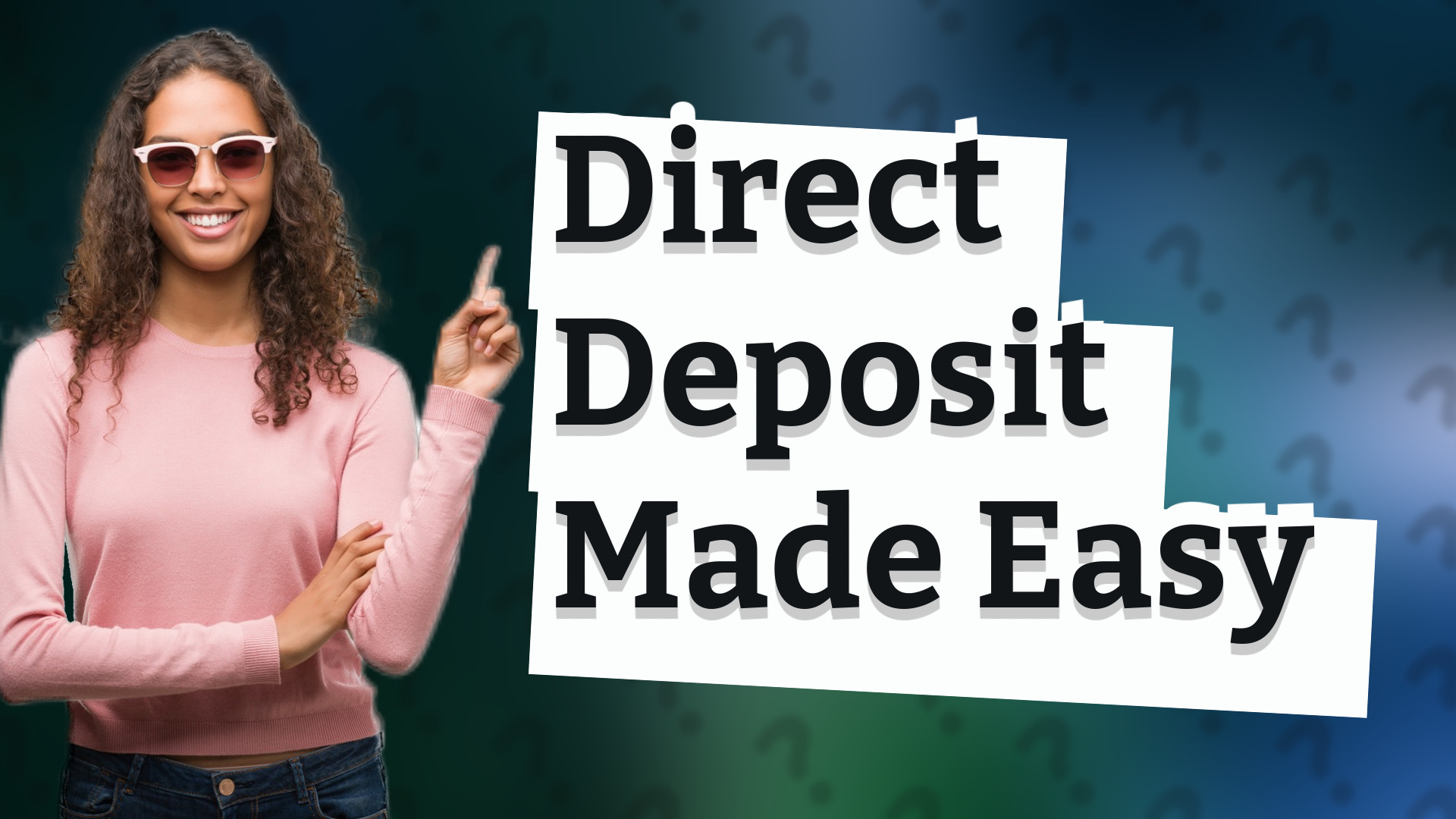 Direct Deposit Made Easy
