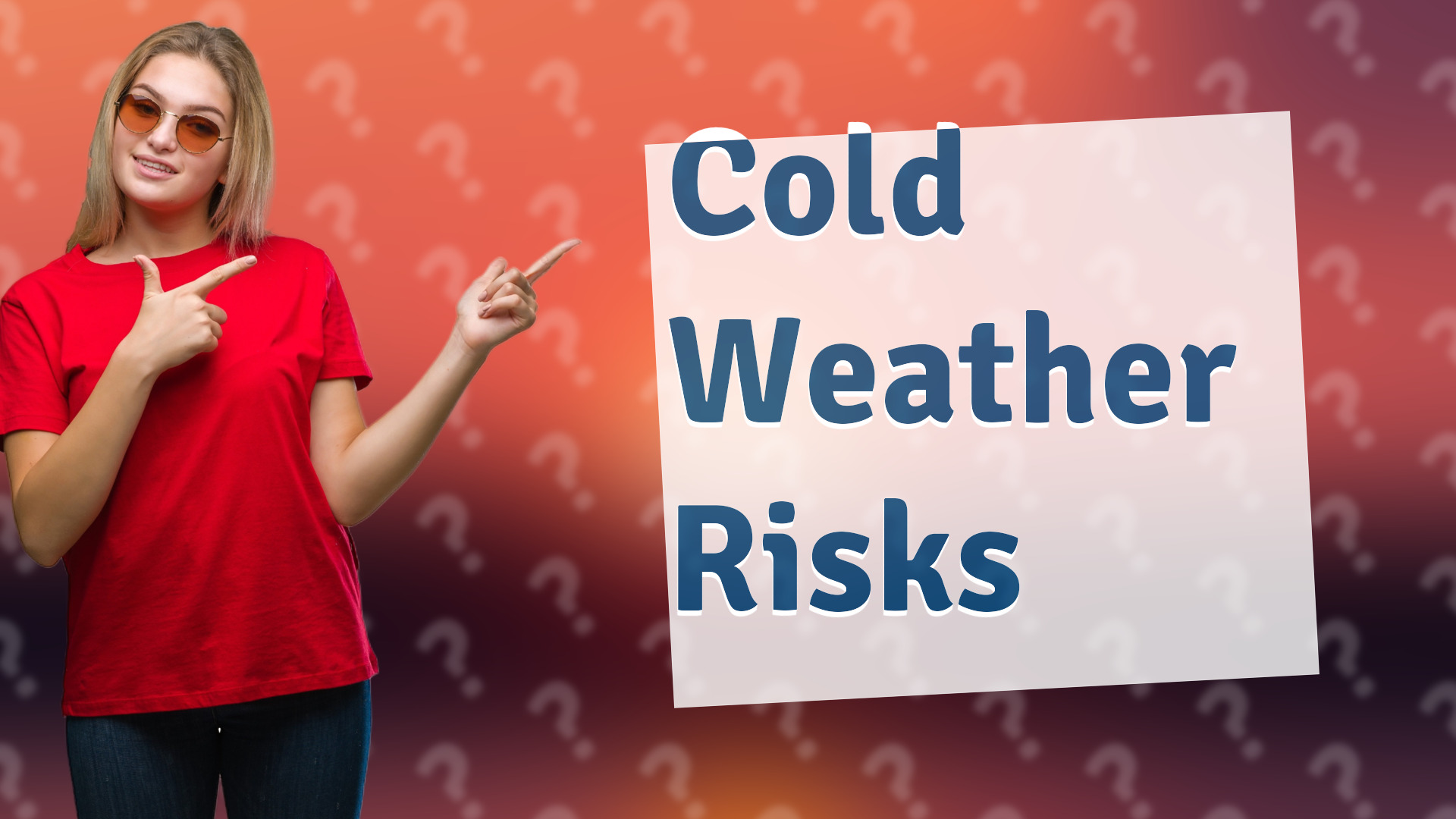 Cold Weather Risks