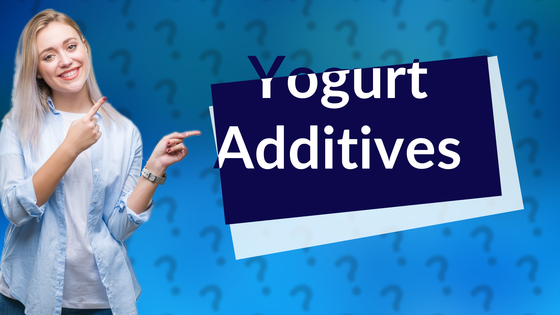 Yogurt Additives