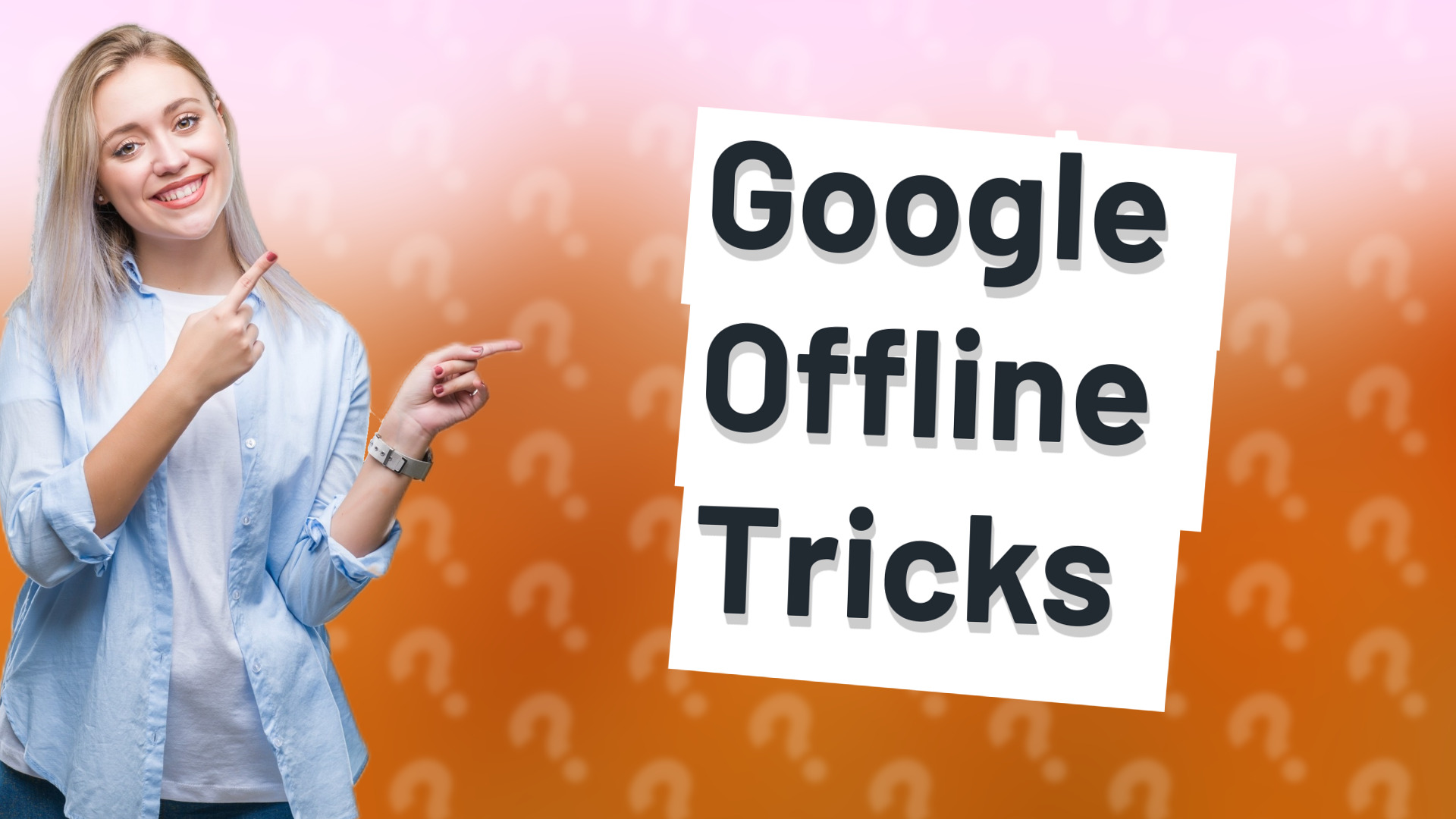 Google Offline Tricks